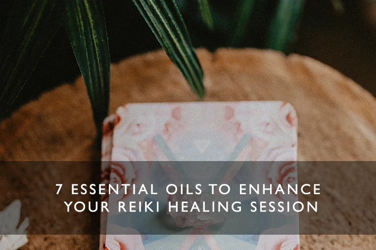 Essential Oils to enhance your Reiki Session