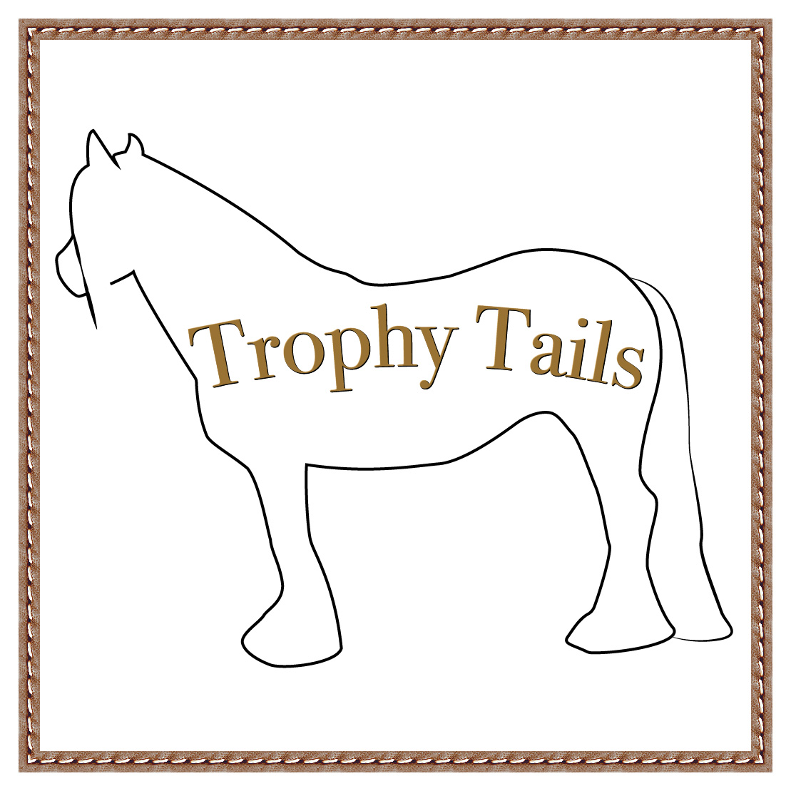 Trophy Tails