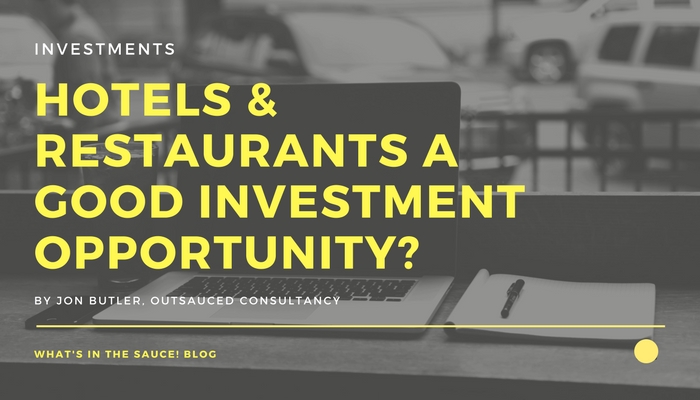 Are hotels & restaurants a good investment opportunity in the UK?
