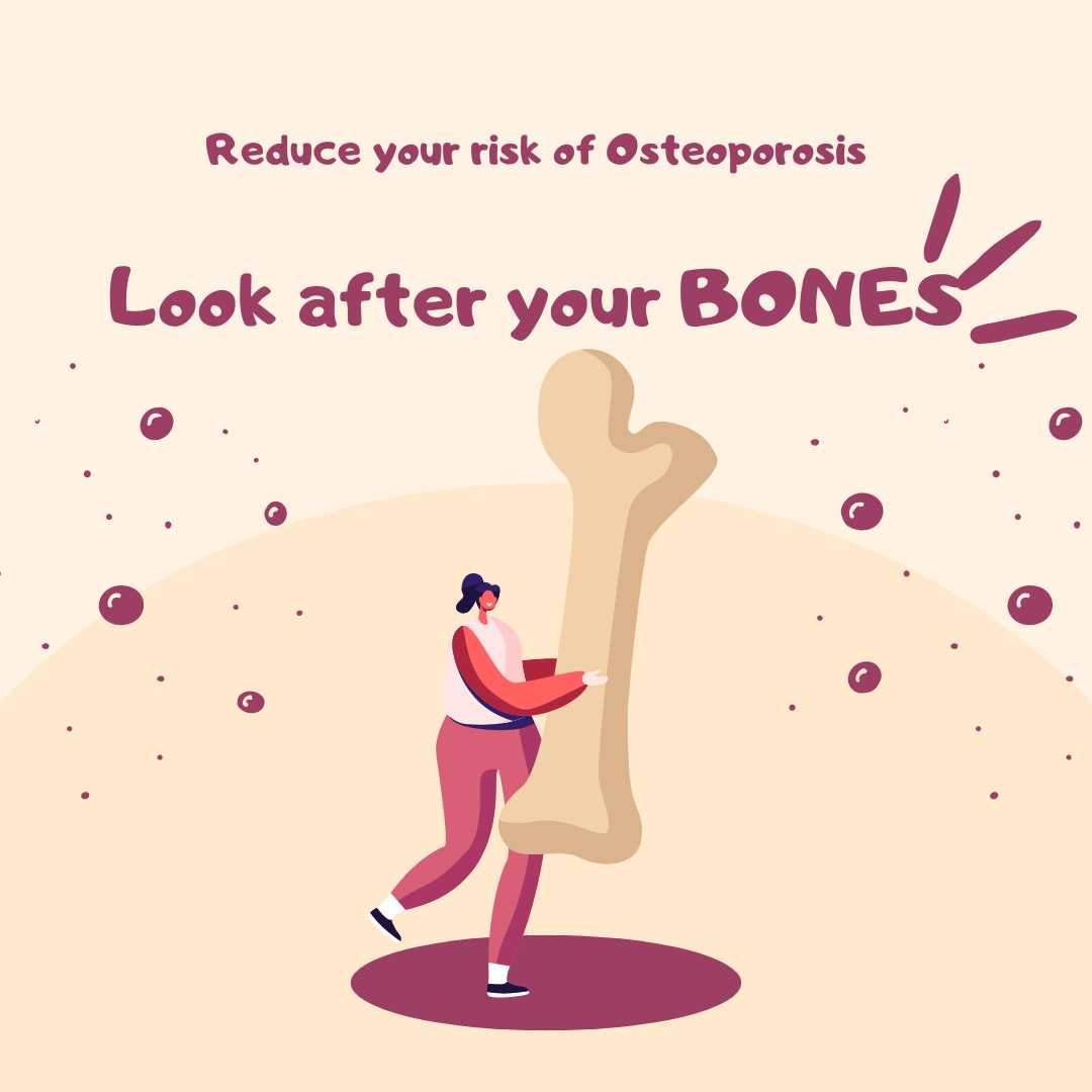 REDUCE YOUR RISK OF OSTEOPOROSIS