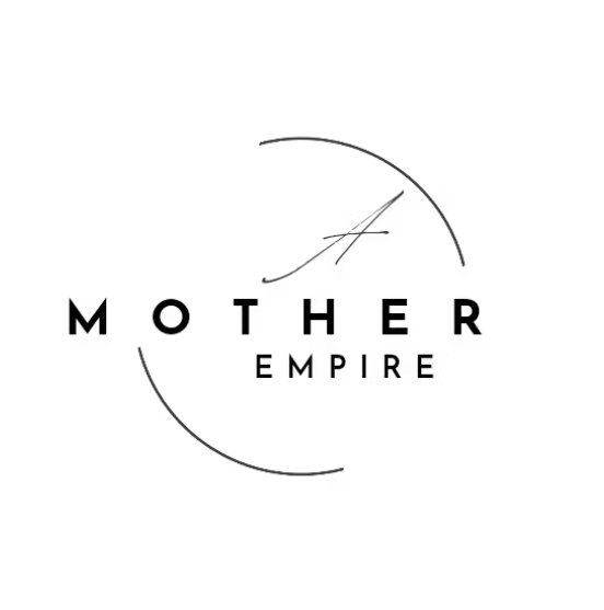 A Mother Empire