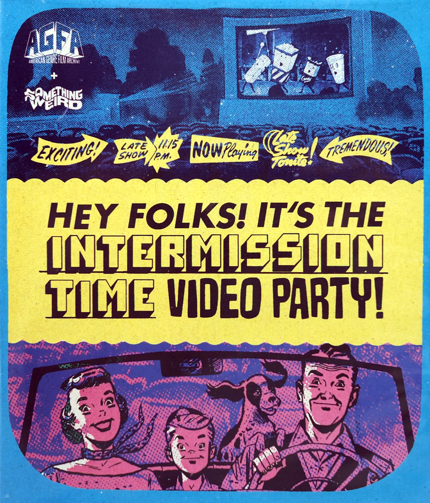 HEY FOLKS! IT'S THE INTERMISSION TIME VIDEO PARTY! - BLU-RAY