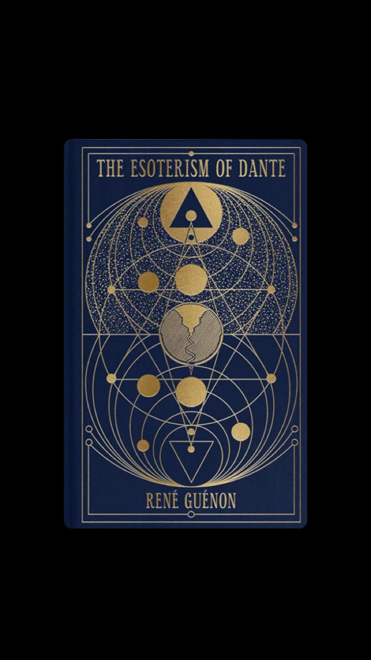 The Esoterism of Dante by René Guénon