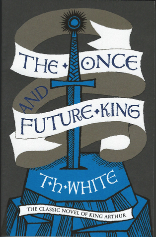 Essential reading - A review of T H White's 'Once and Future King'
