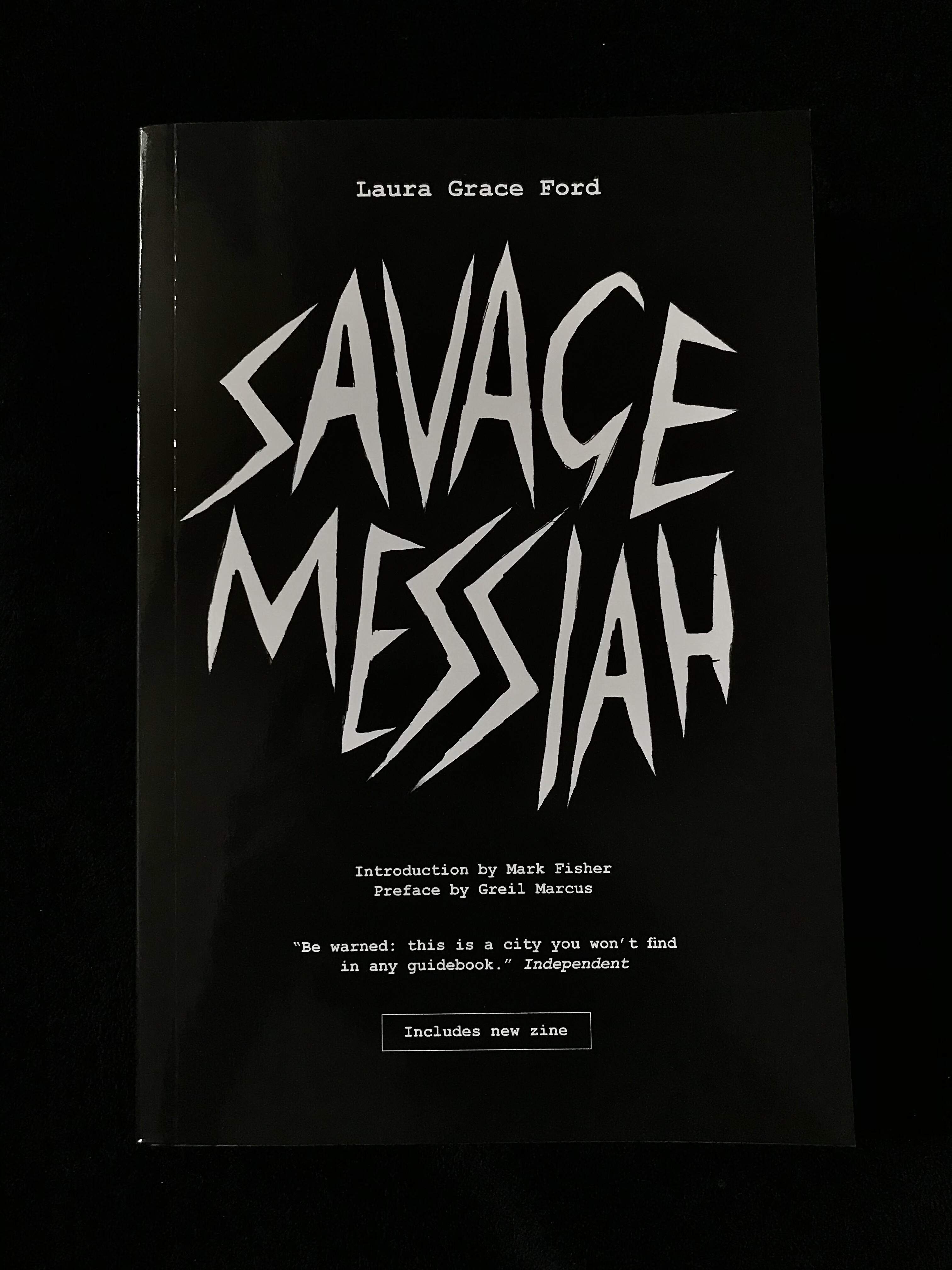 Savage Messiah by Laura Grace Ford