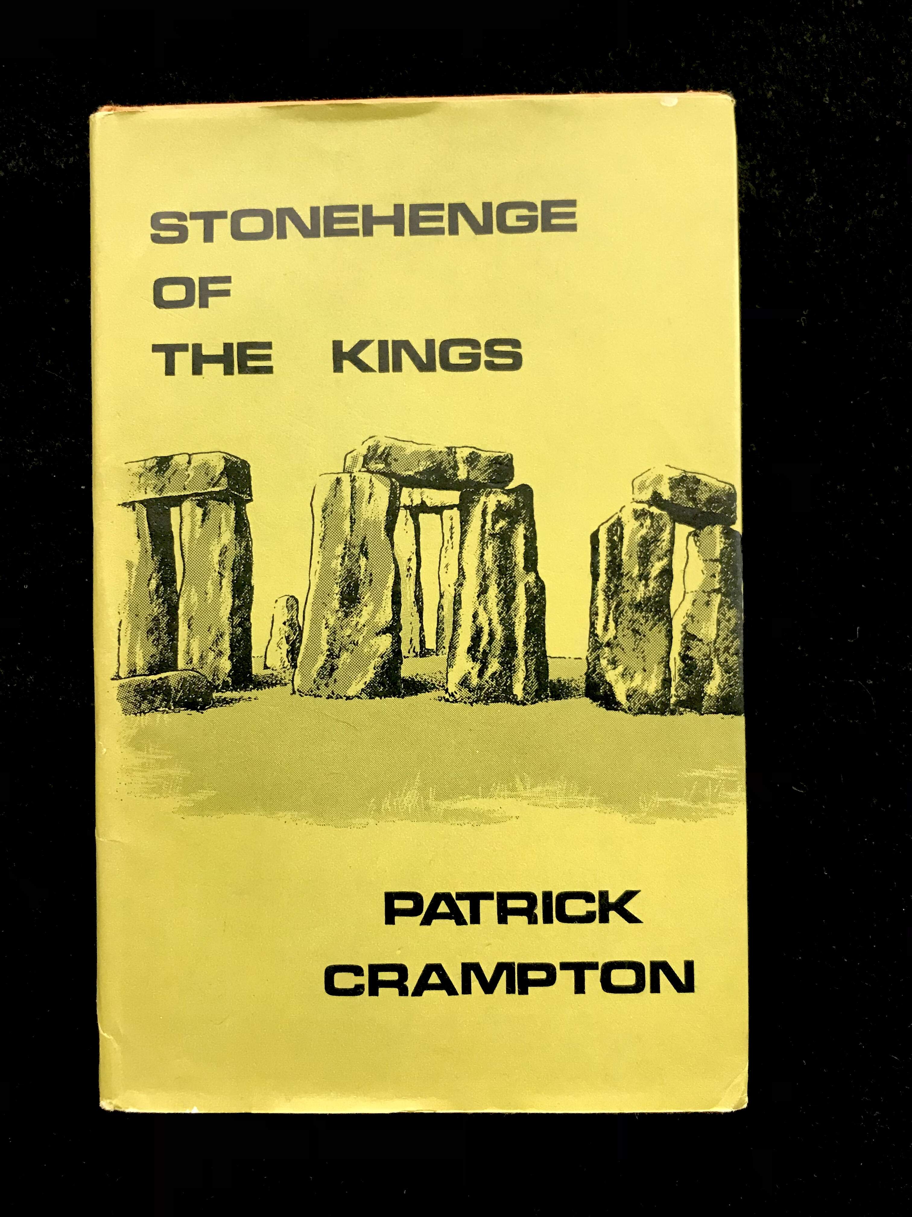 Stonehenge Of The Kings by Patrick Crampton