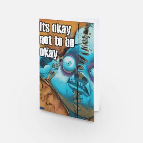 Card - It's Okay not to be Okay