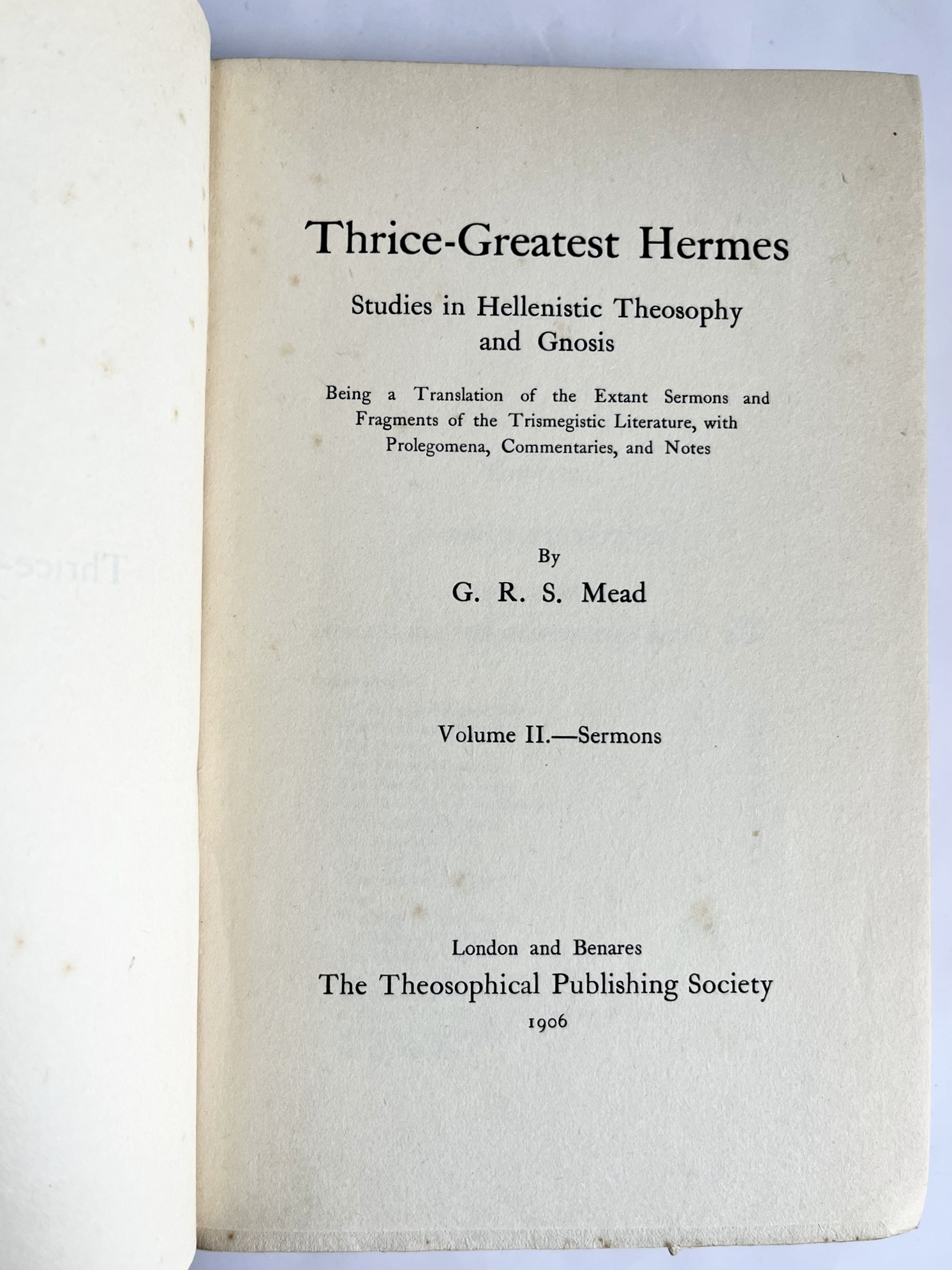 Thrice Greatest Hermes by G. R. S. Mead