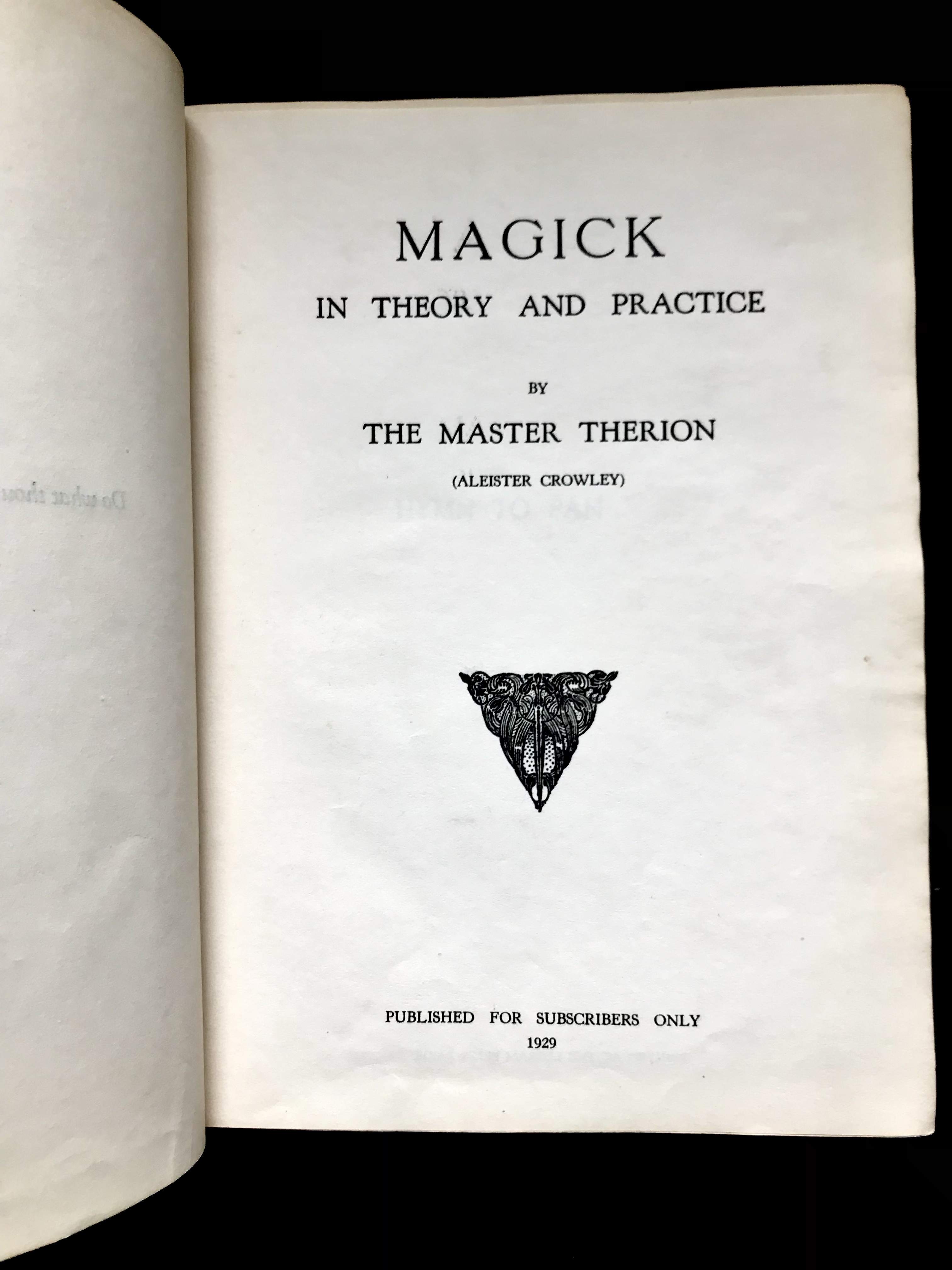 Magick In Theory and Practice  (or Liber ABA, Book 4) by Aleister Crowley