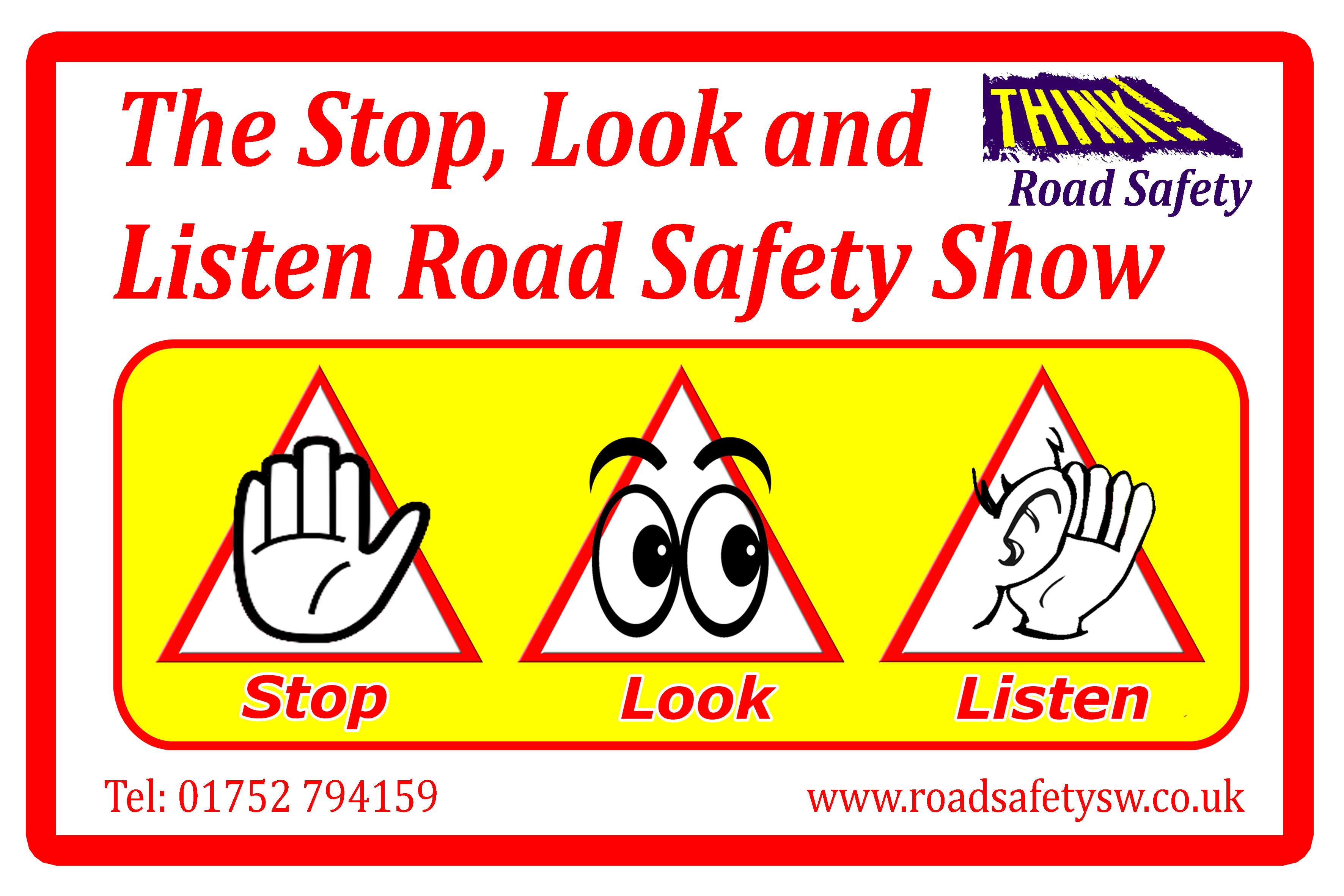 The Stop Look & Listen Road Safety Show Logo