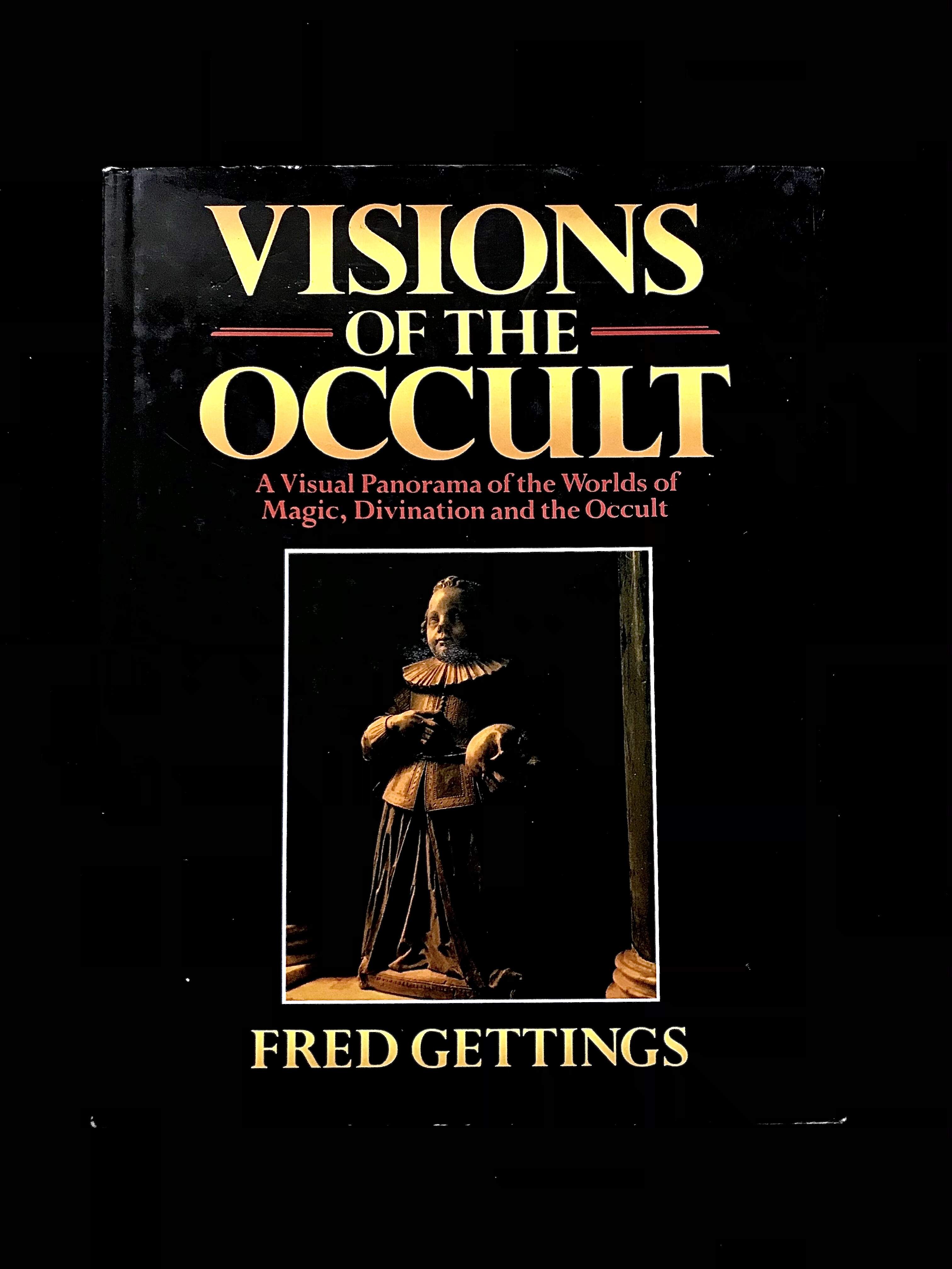 Visions of the Occult by Fred Gettings