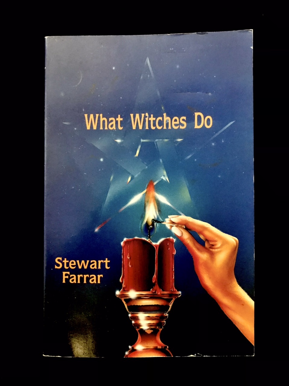 What Witches Do by Stewart Farrar
