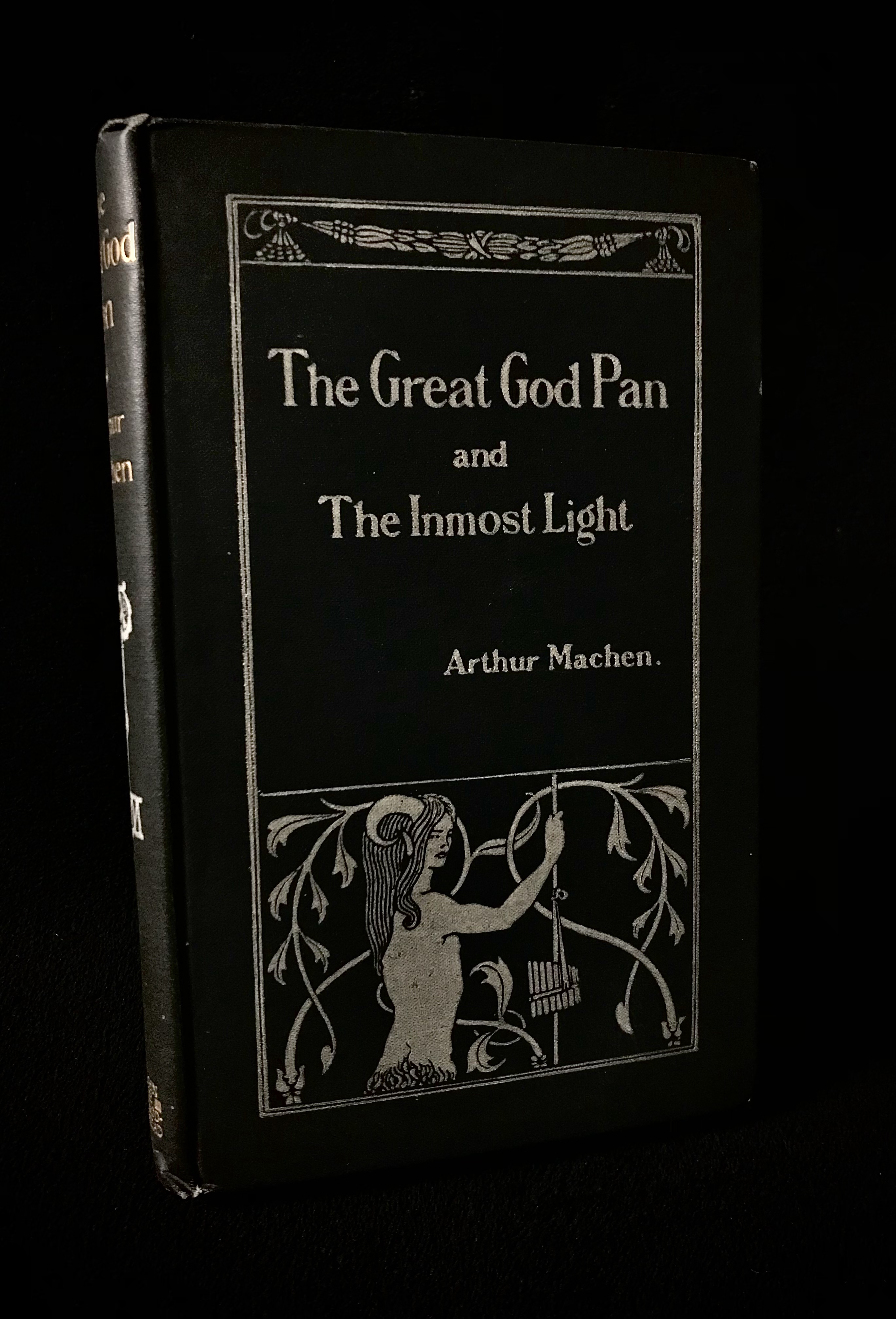 The Great God Pan and The Inmost Light by Arthur Machen