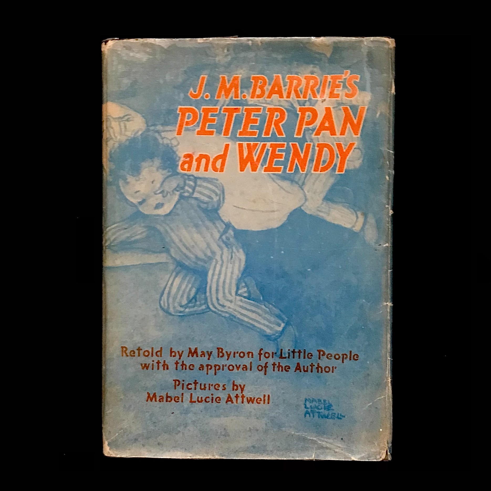 J. M. Barrie's Peter Pan & Wendy Retold by May Byron