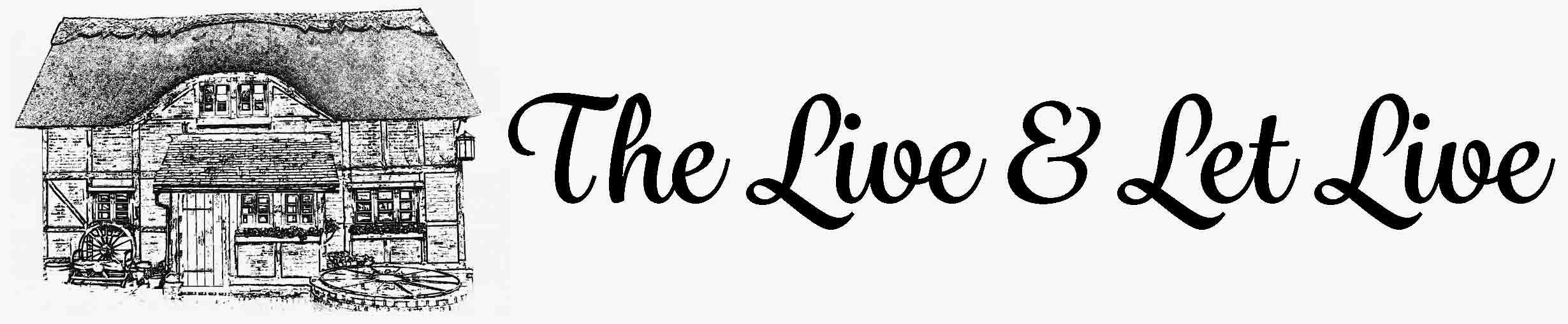 The Live and let Live