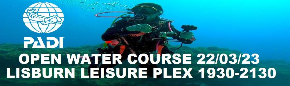 New padi open water course starts wed 22nd March 730