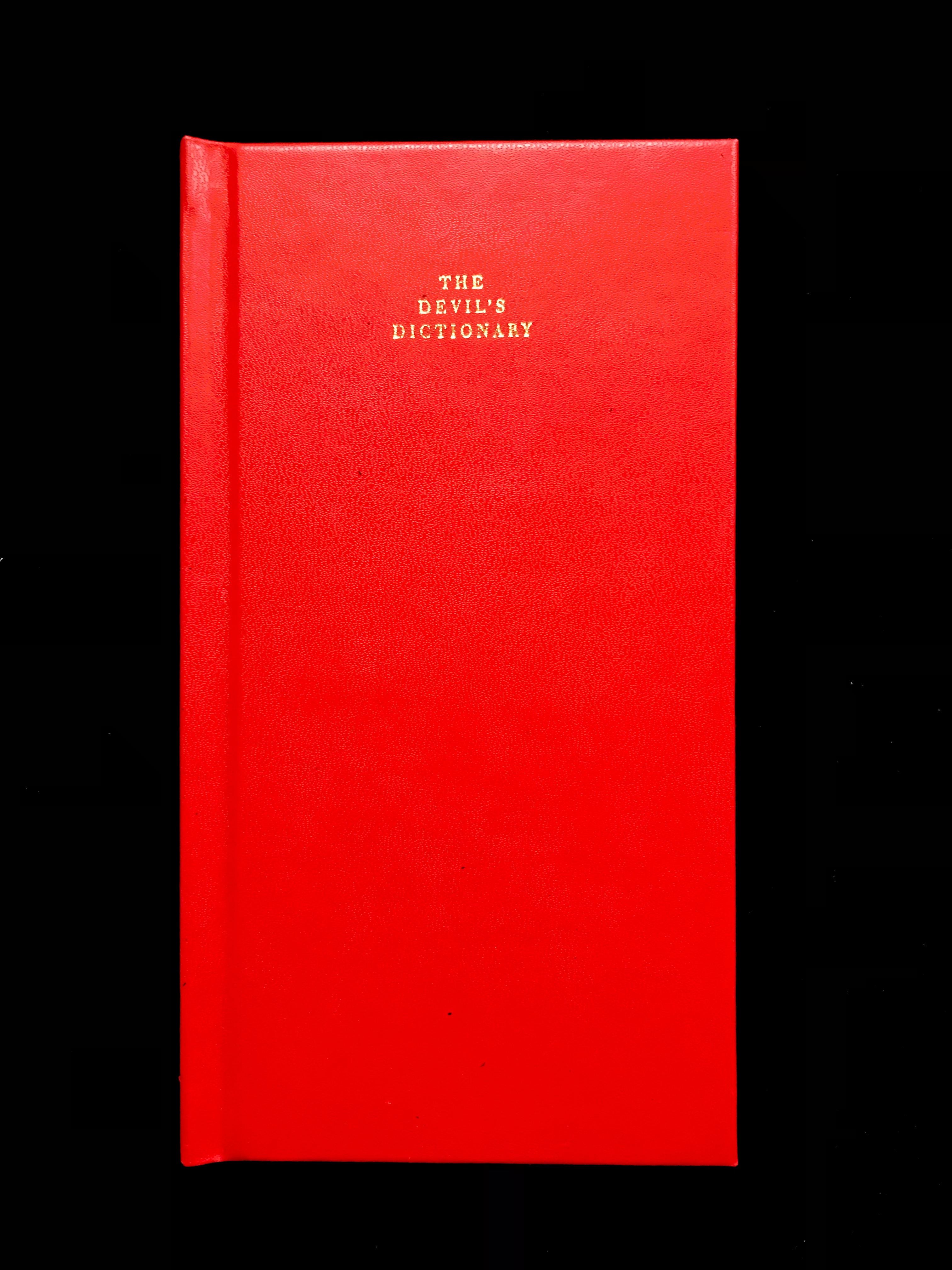The Devils Dictionary by Ambrose Pierce
