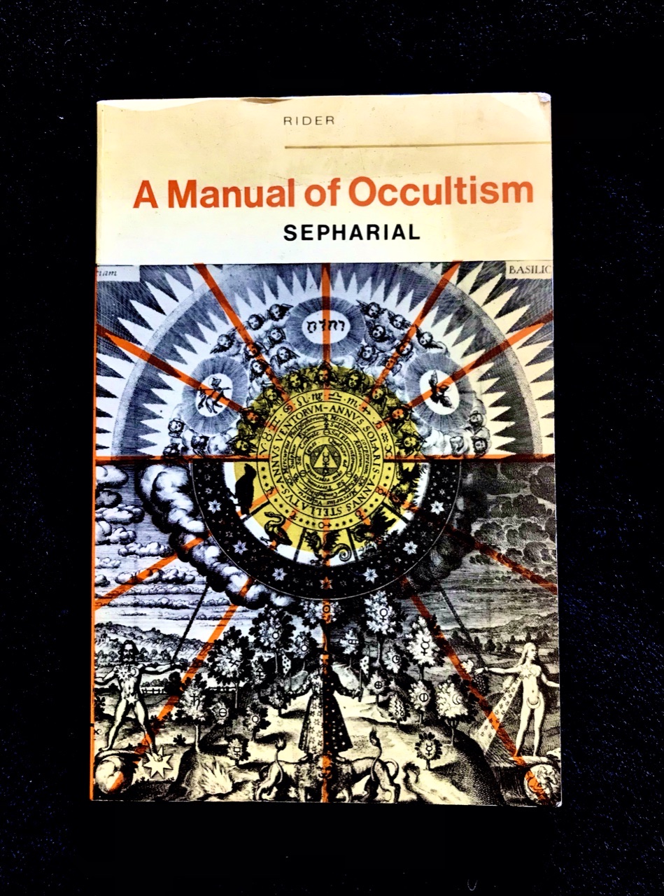 A Manual of Occultism by Sepharial