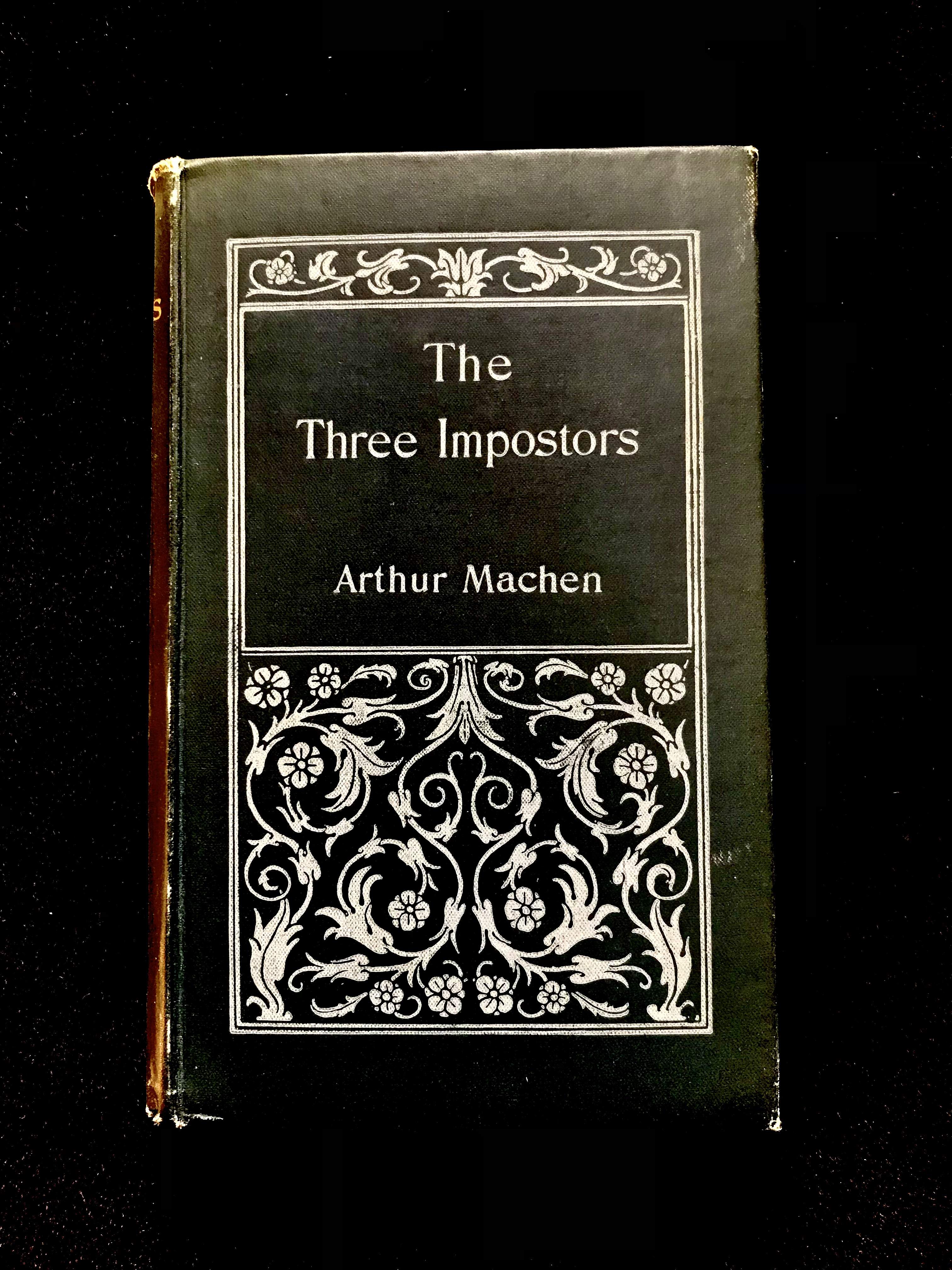 The Three Imposters, or The Transmutations by Arthur Machen