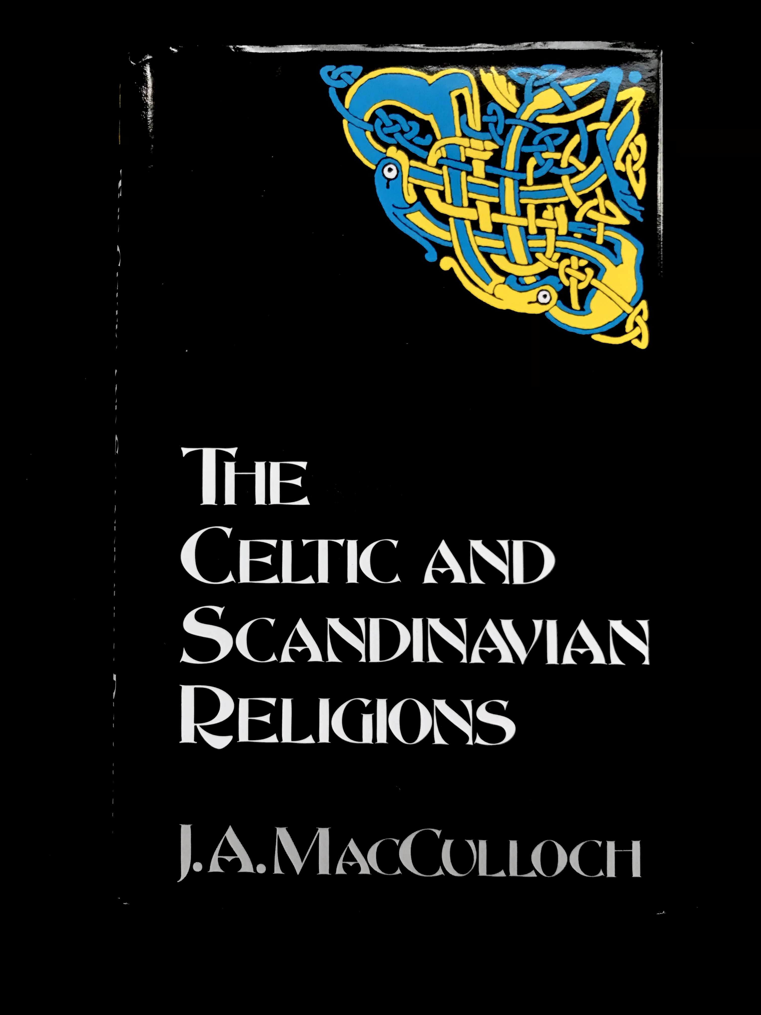 The Celtic & Scandinavian Religions by J. A. MacCulloch
