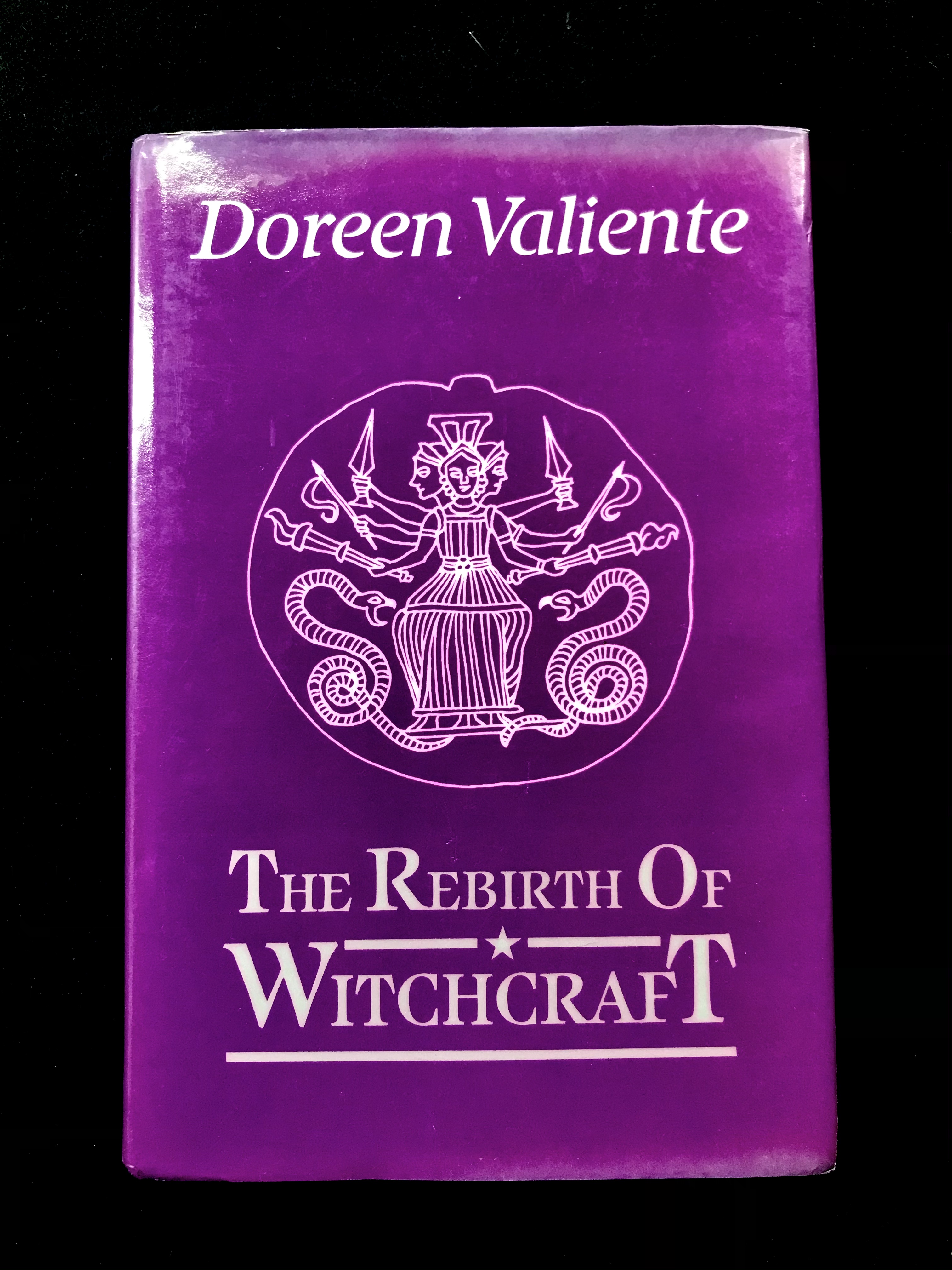 The Rebirth of Witchcraft by Doreen Valiente