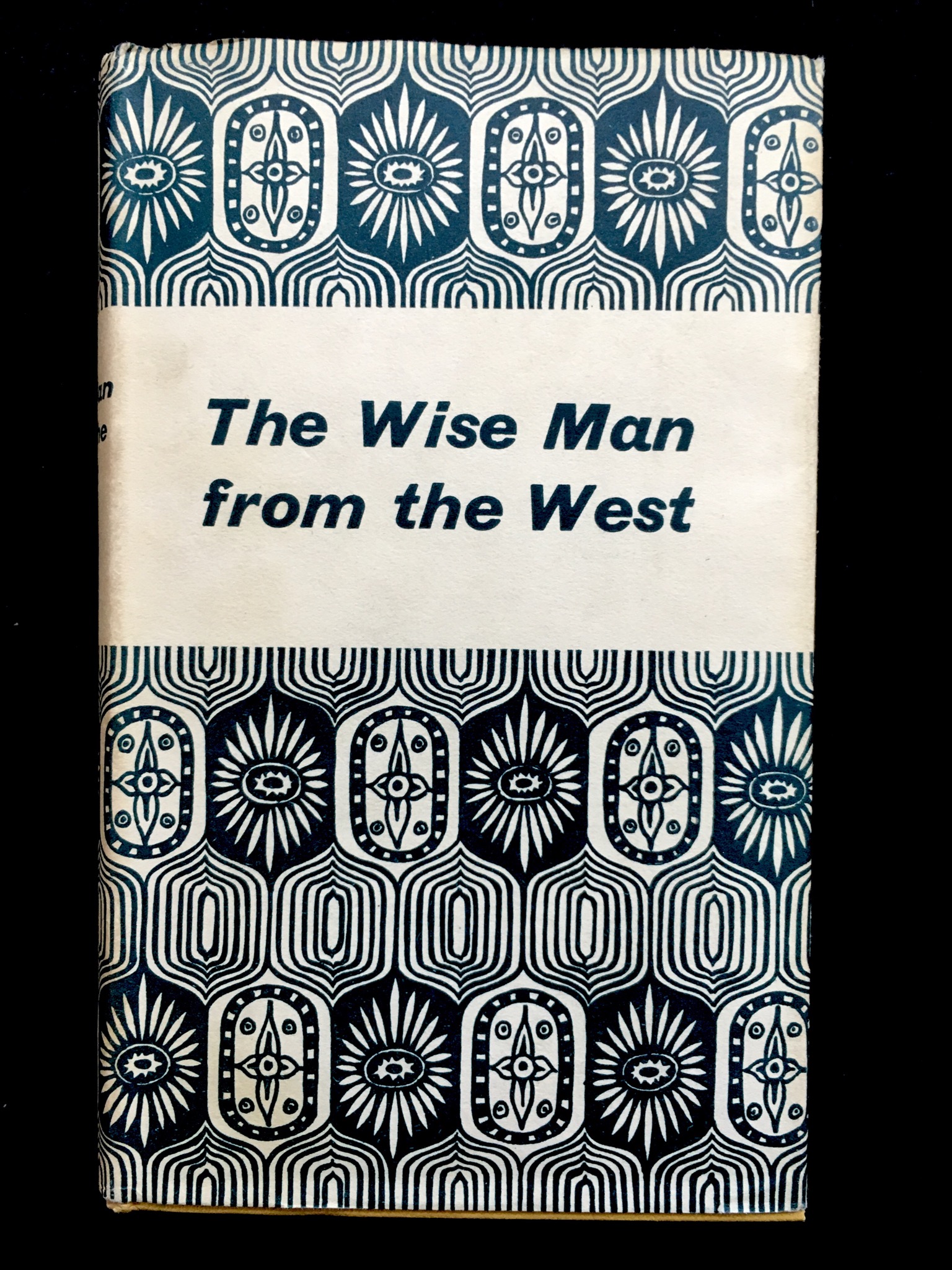 The Wise Man from the West by Vincent Cronin