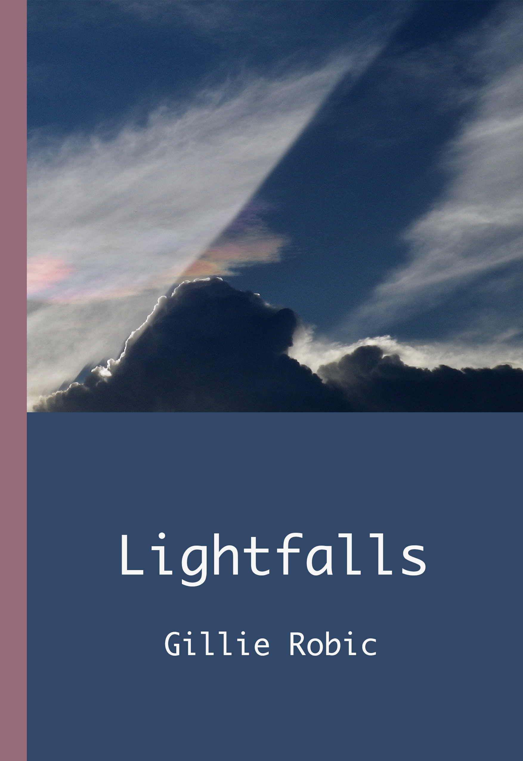 Lightfalls, Gillie Robic