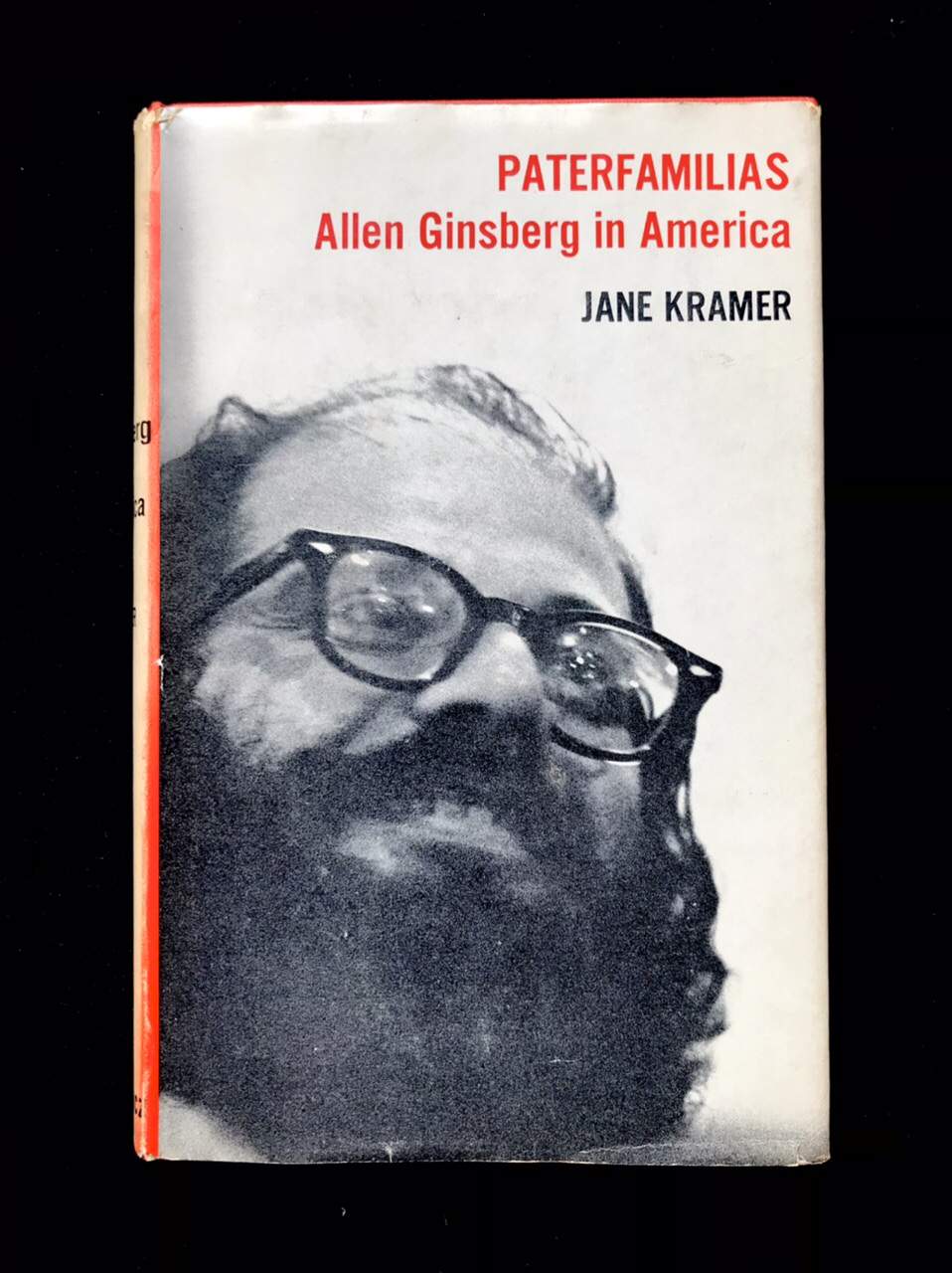 Paterfamilias Allen Ginsberg In America by Jane Kramer
