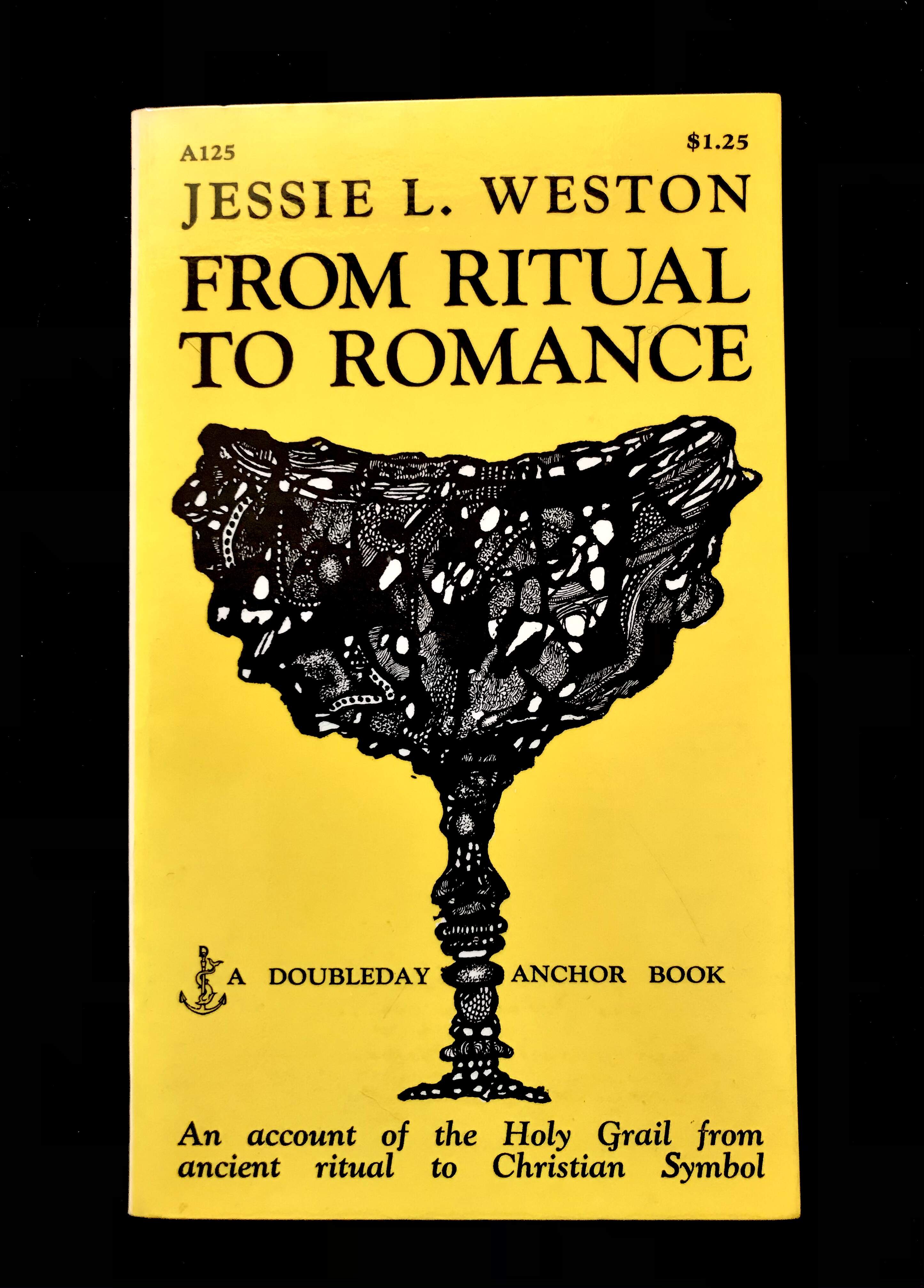 From Ritual to Romance by Jessie L. Weston
