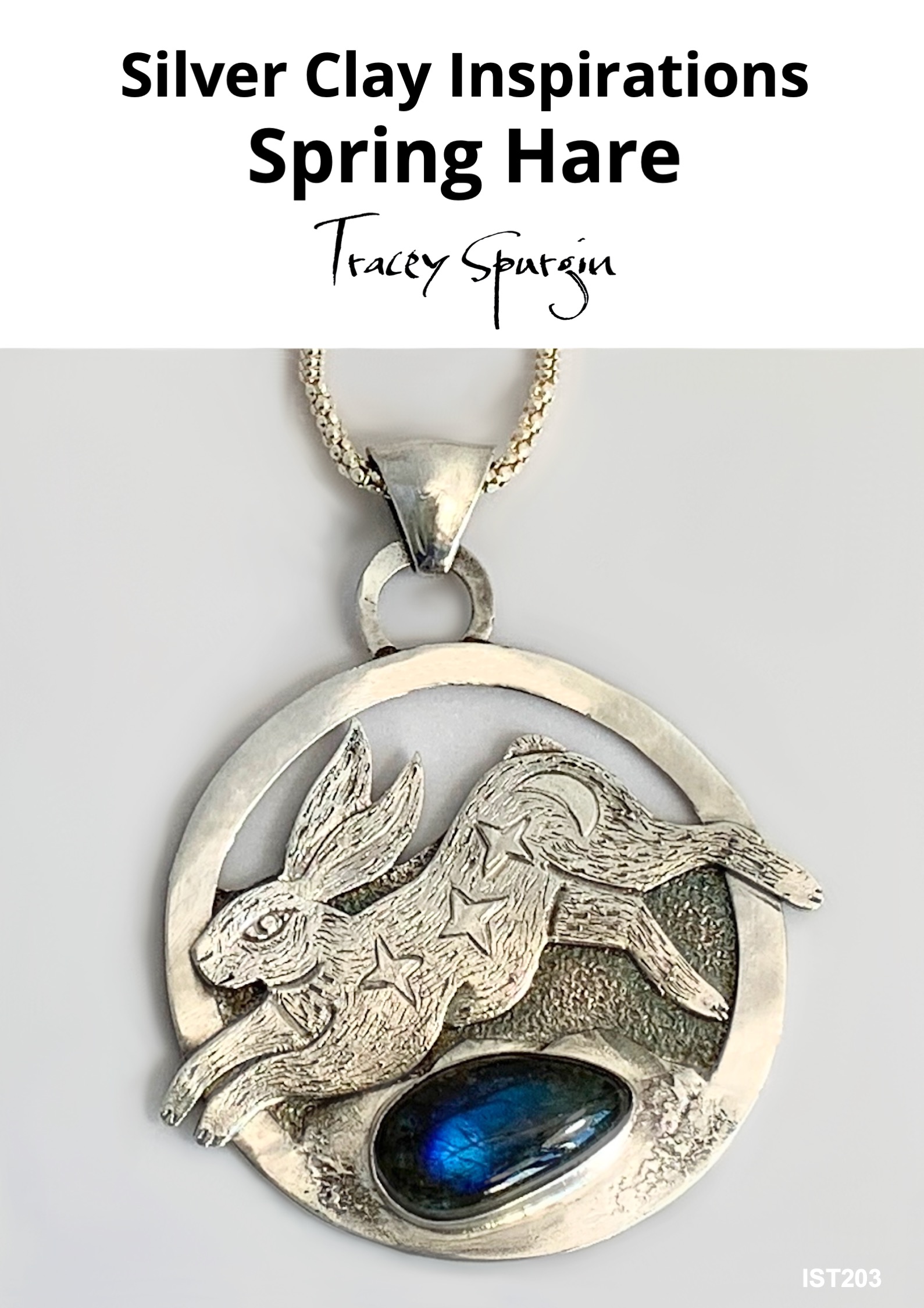 Silver Clay Inspirations Spring Hare Booklet by Tracey Spurgin