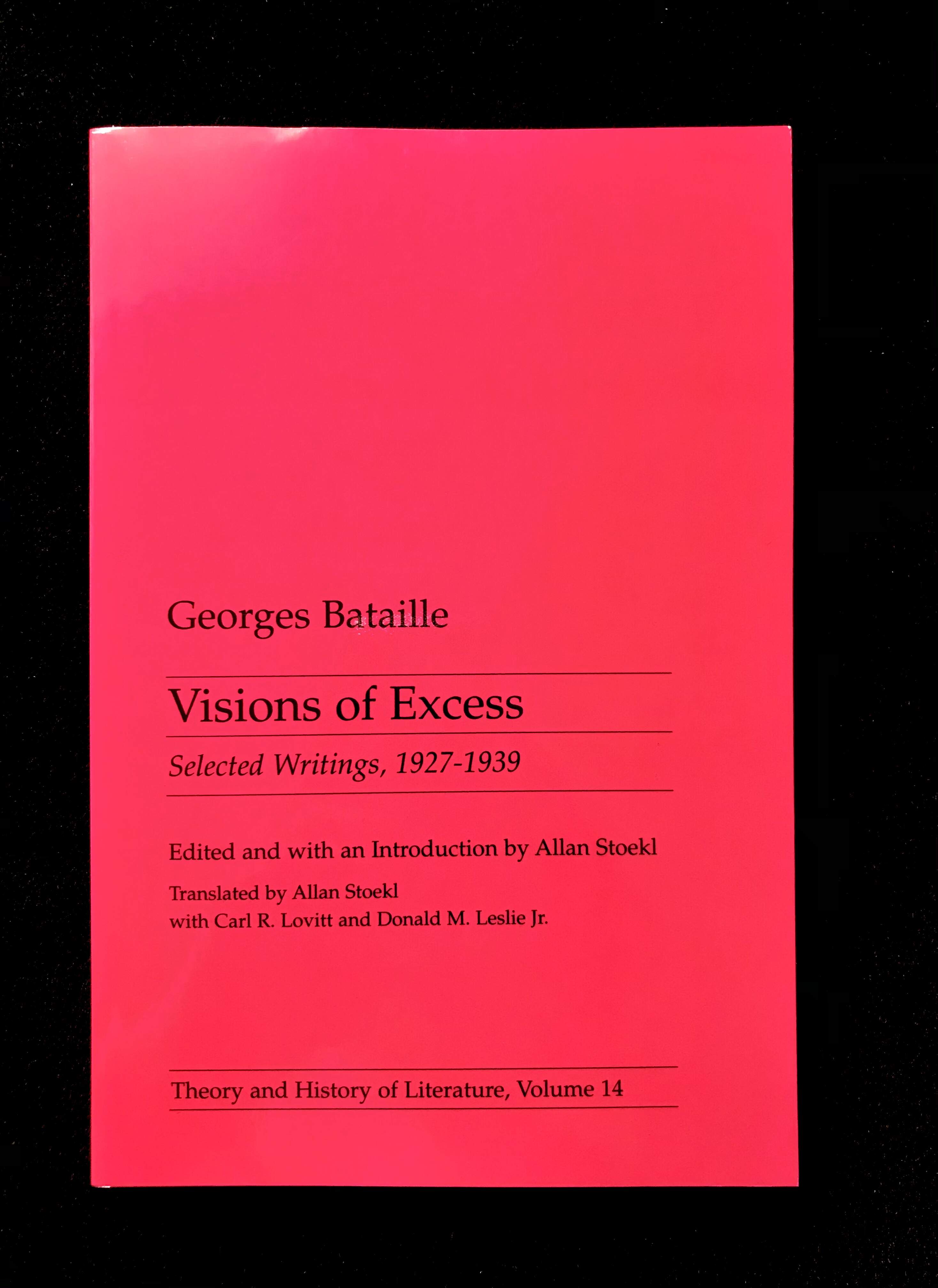 Visions of Excess Selected Writings, 1927- 1939 by Georges Bataille