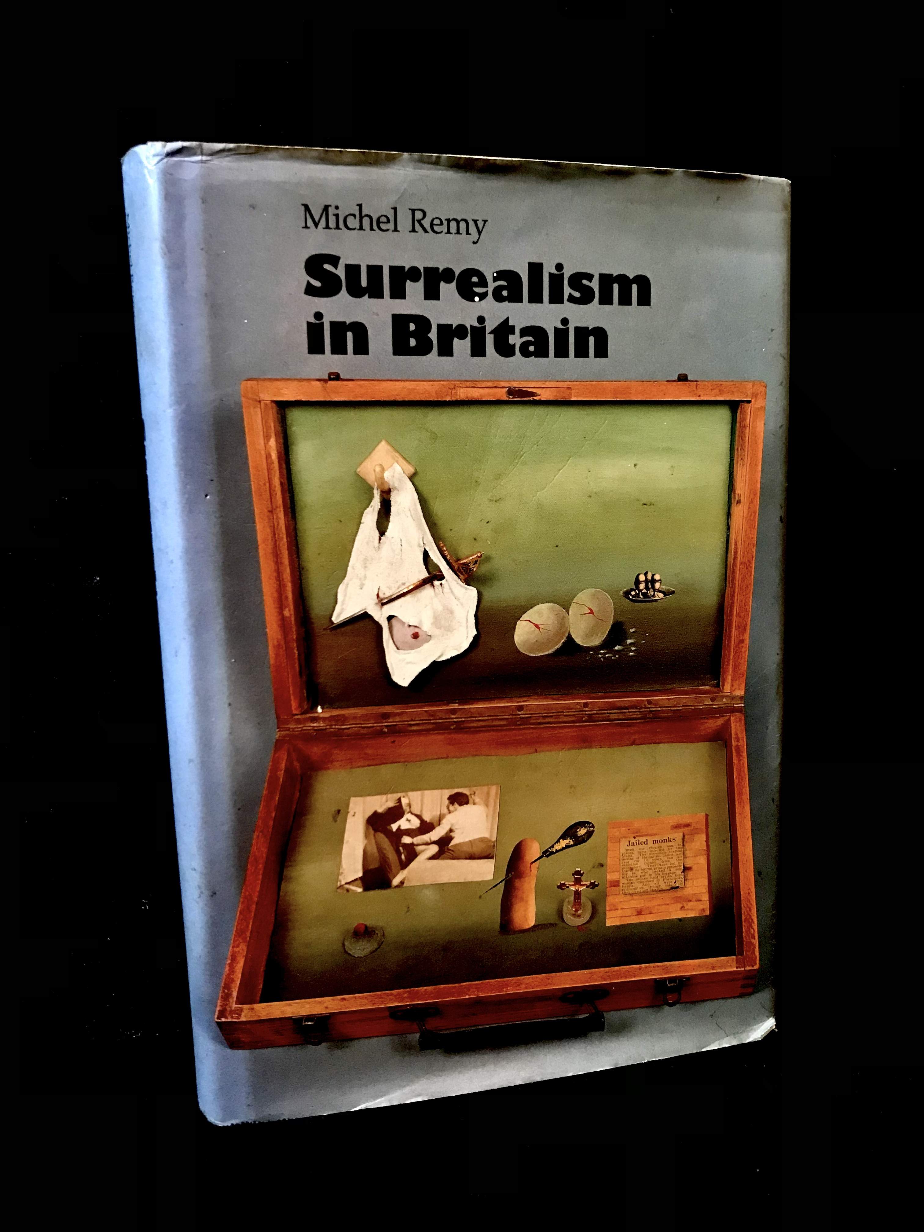 Surrealism In Britian by Michael Remy