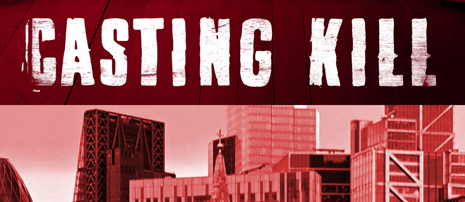 Casting Kill will shoot in London