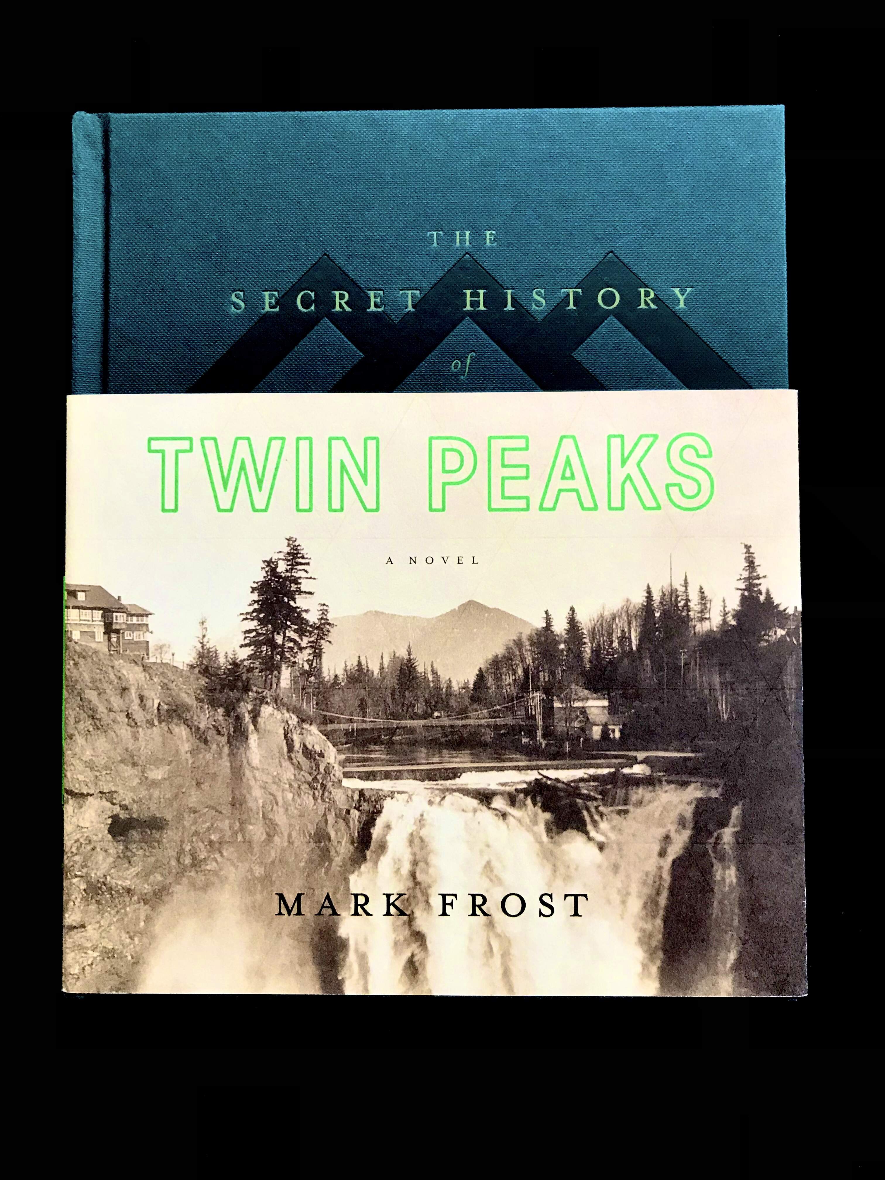The Secret History of Twin Peaks by Mark Frost