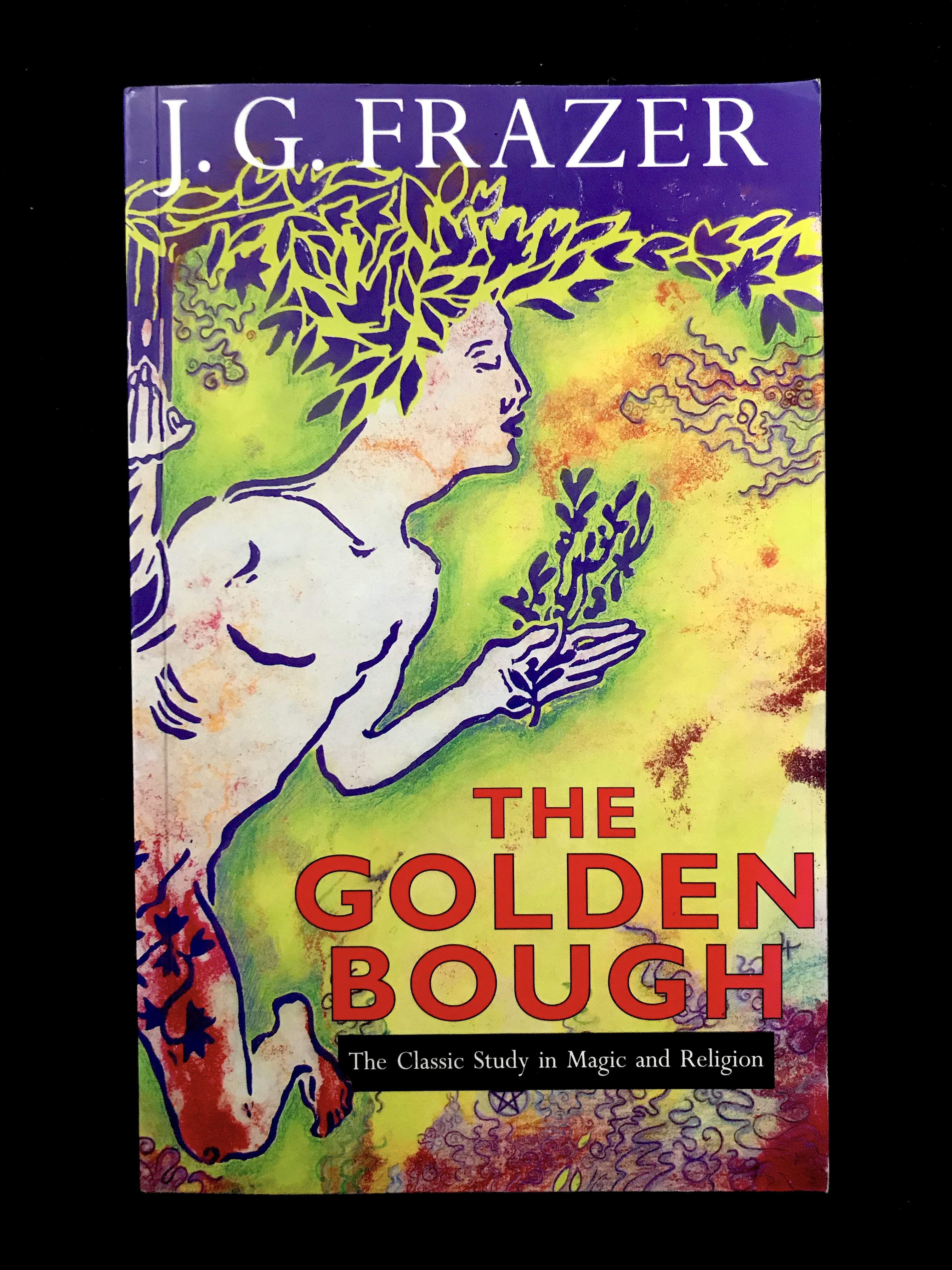 The Golden Bough by J. G. Frazer