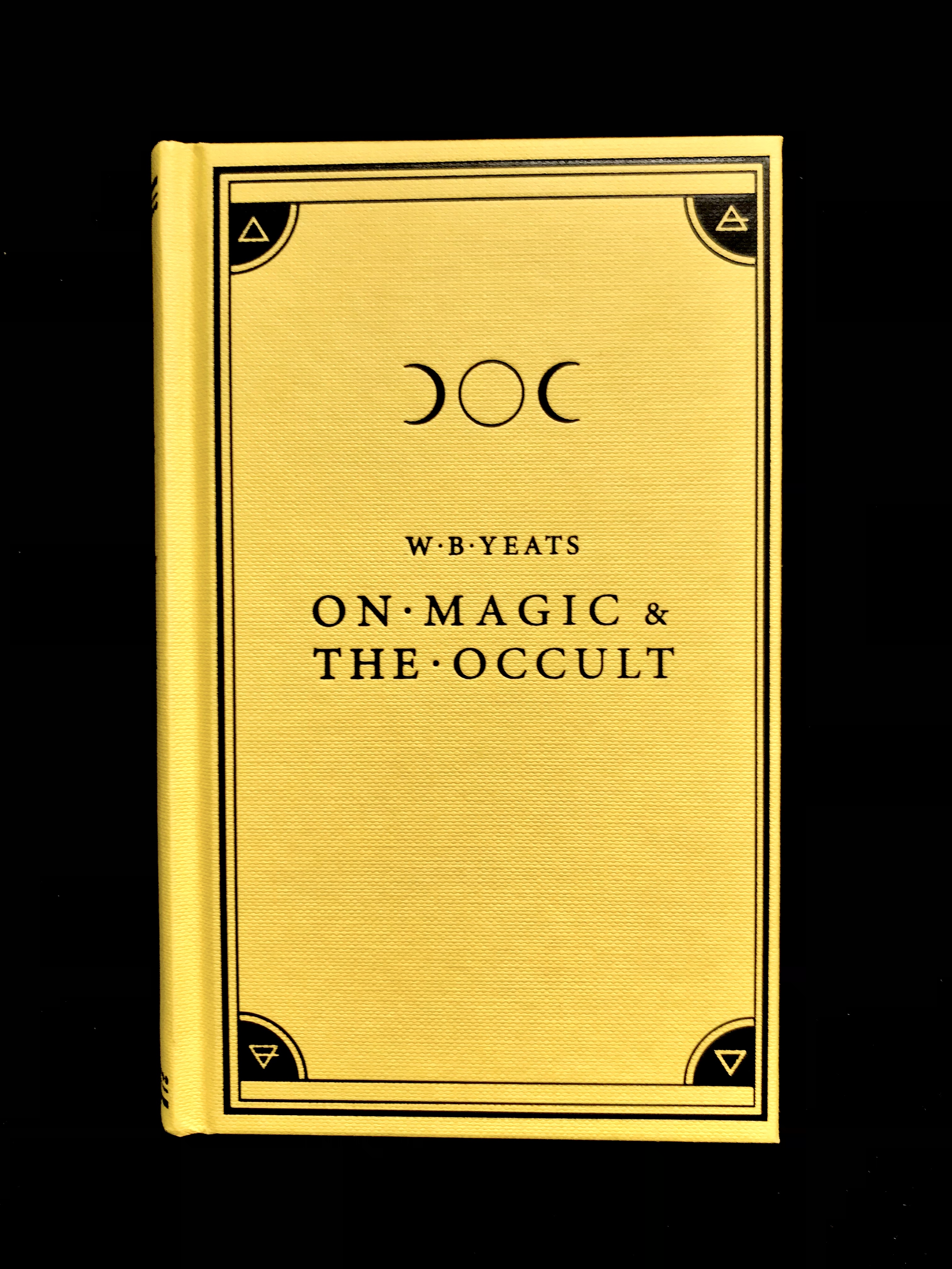 On Magic & The Occult by W. B Yeats