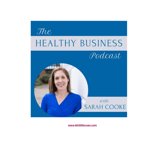 The Healthy Business Podcast that I took part in.