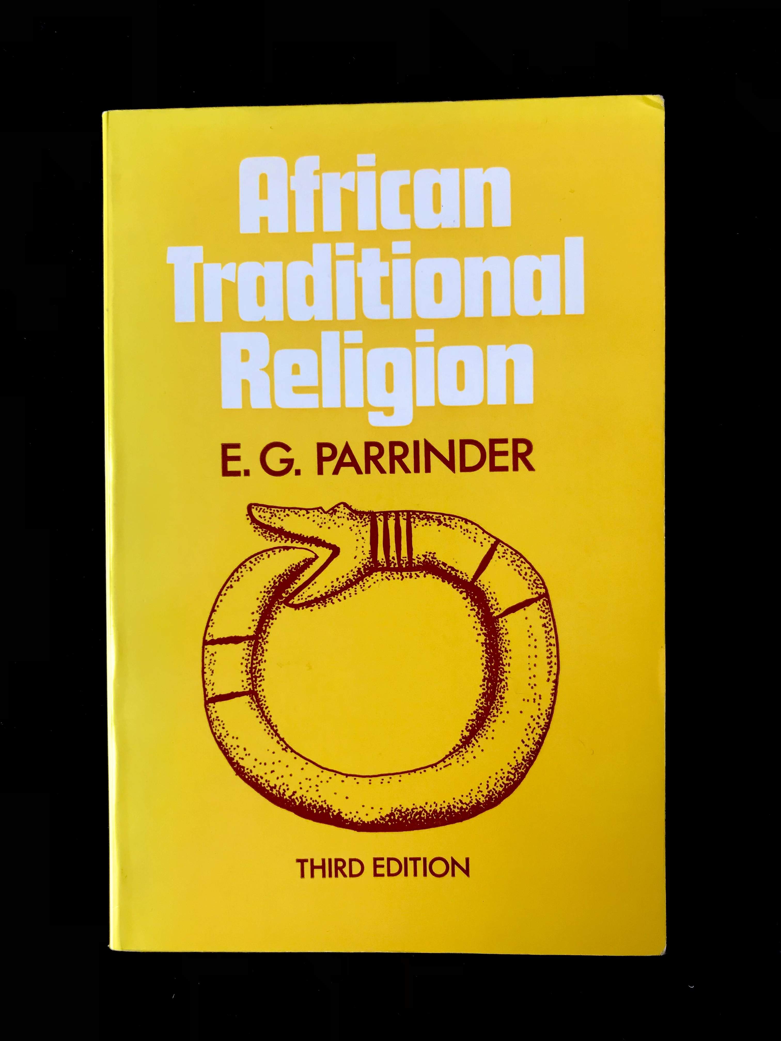 African Traditional Religion by E. G. Parrinder
