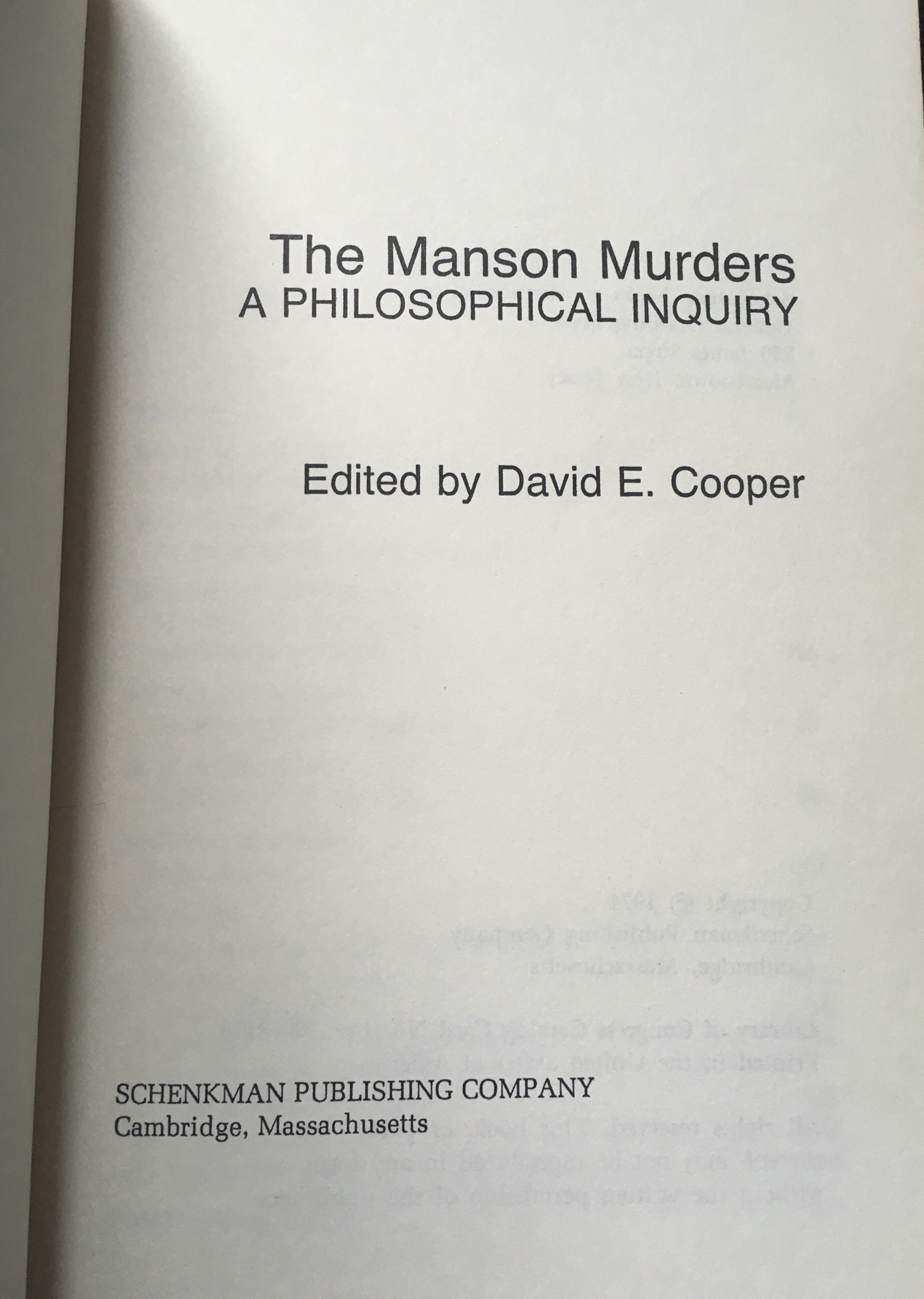 The Manson Murders A Philosophical Inquiry by David E. Cooper