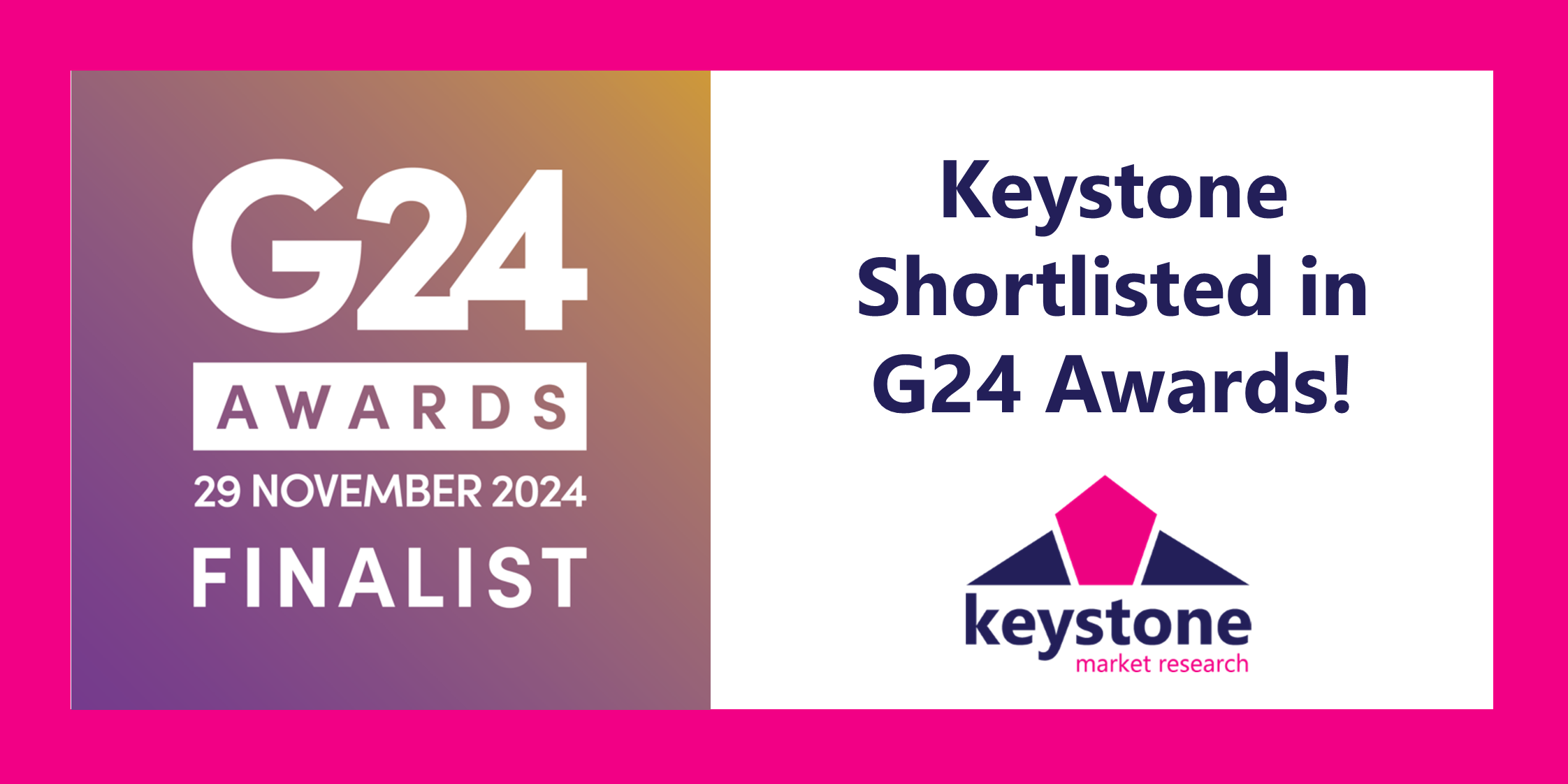 Keystone Shortlisted for Best Business Initiative at the Prestigious G24 Awards