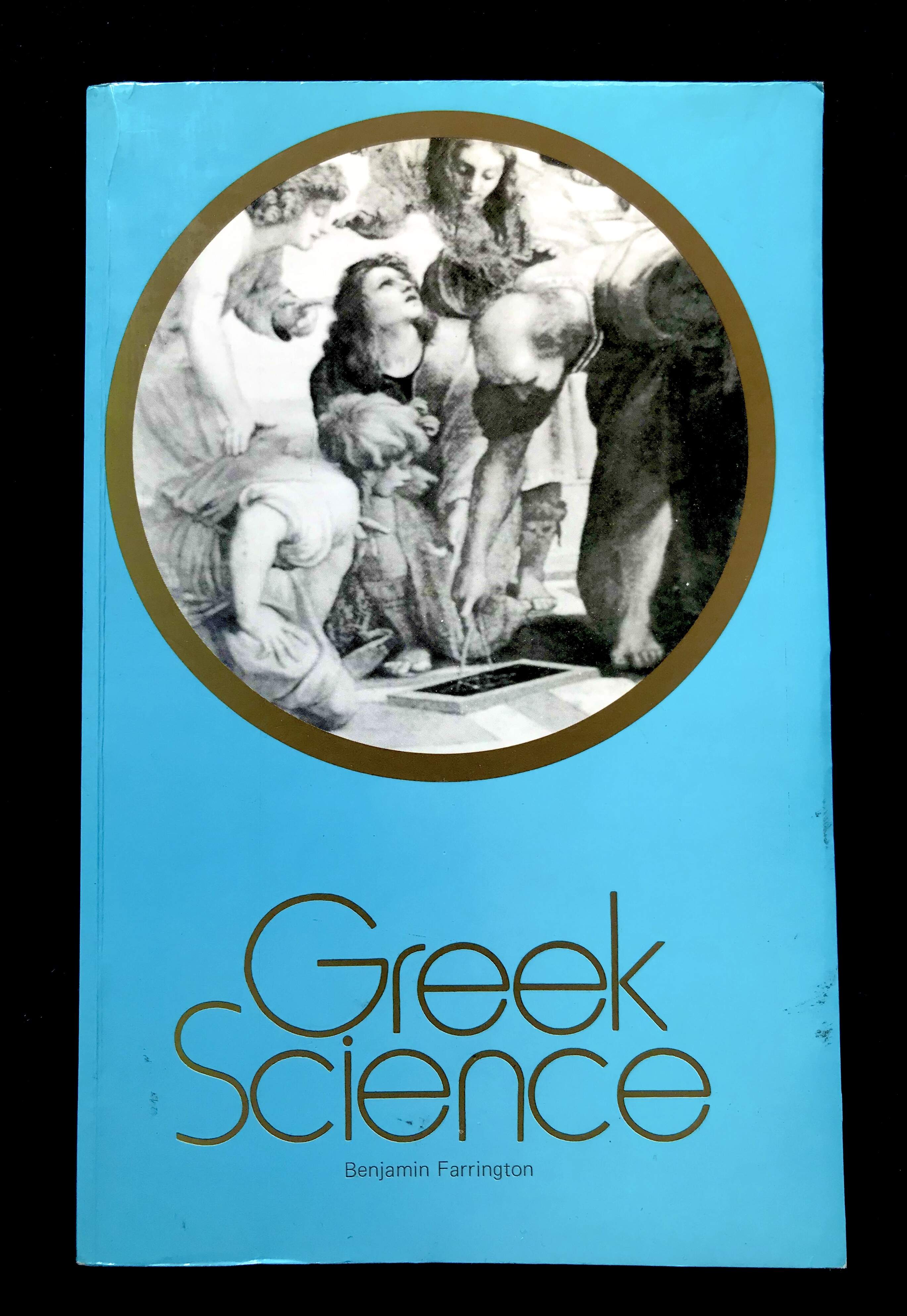 Greek Science by Benjamin Farrington