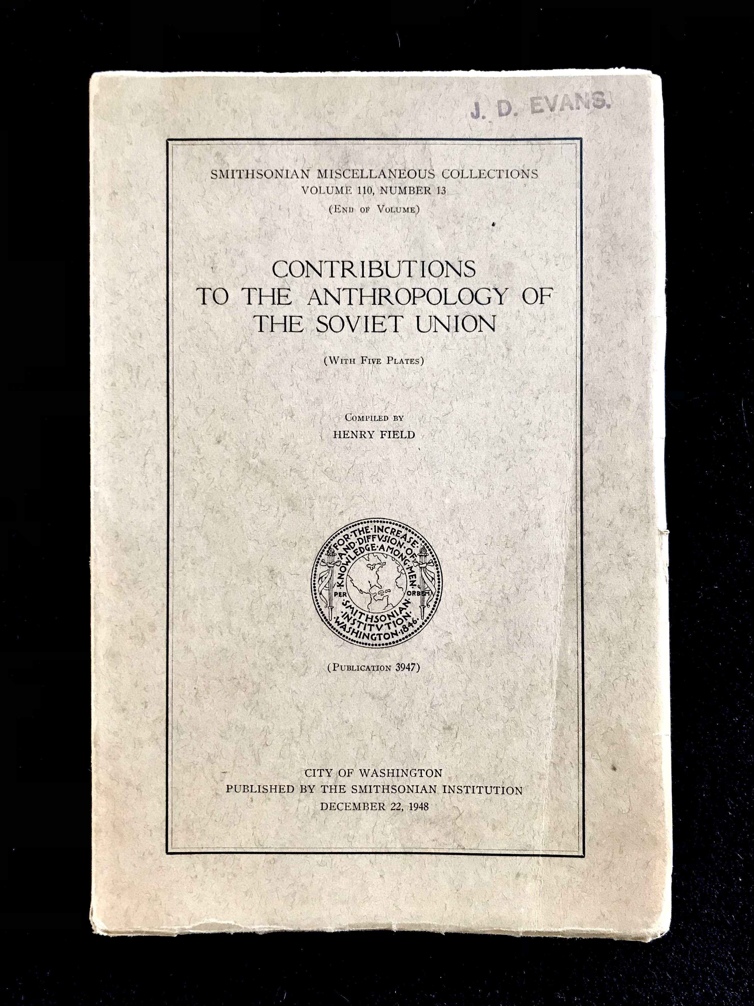 Contributions To The Anthropology Of The Soviet Union Compiled by Henry Field