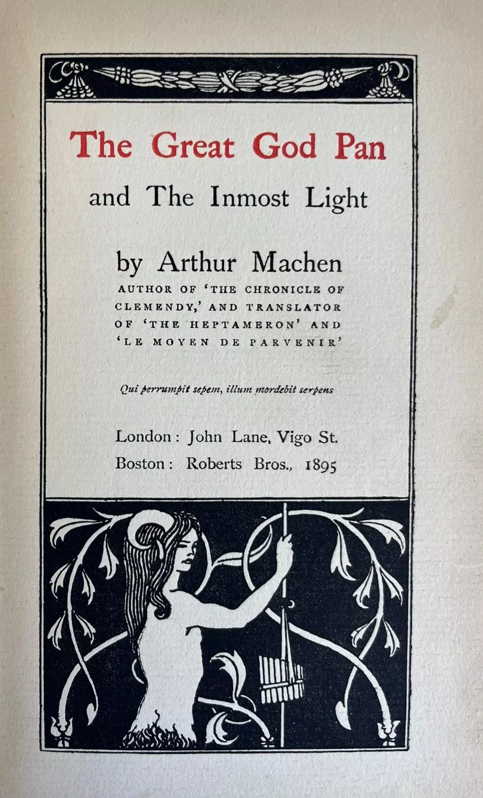 The Great God Pan & The Inmost Light by Arthur Machen