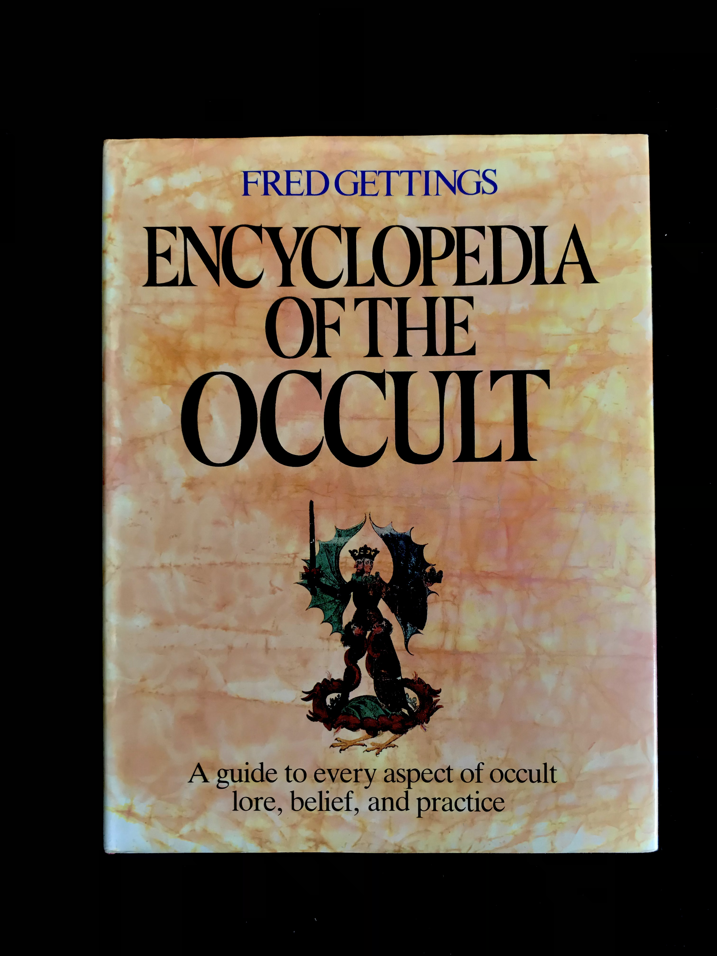 Encyclopaedia of The Occult by Fred Gettings