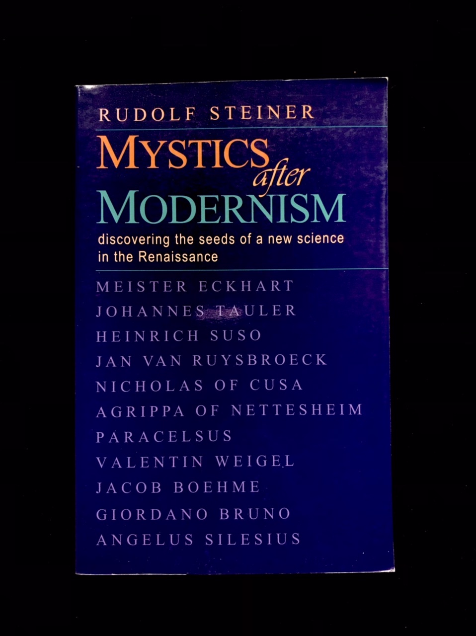Mystics After Modernism by Rudolf Steiner