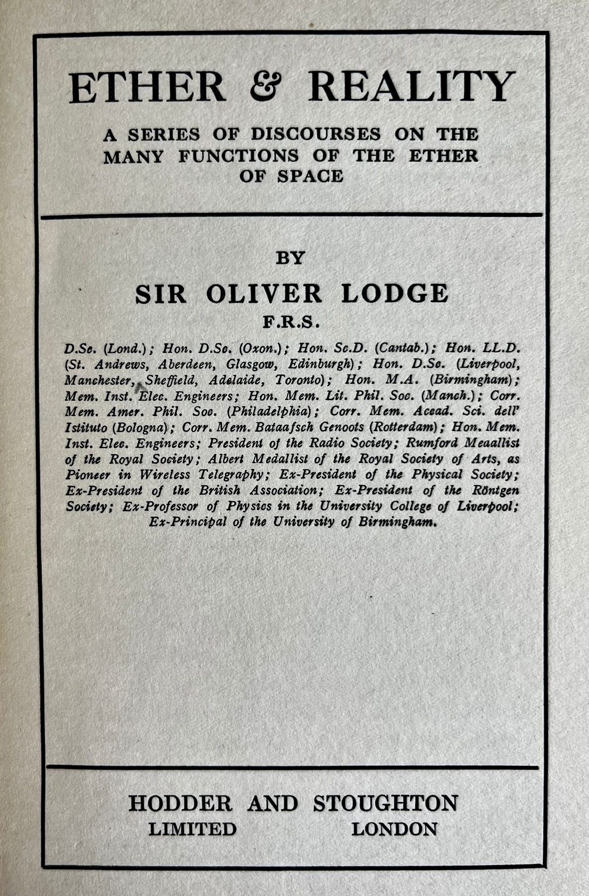 Ether & Reality by Sir Oliver Lodge Inscribed