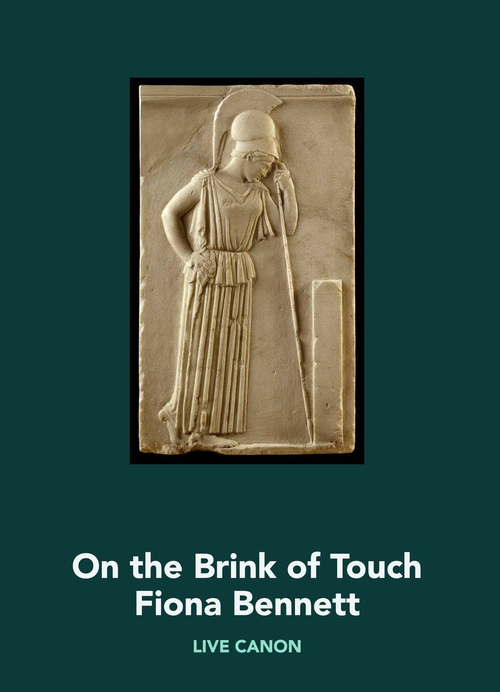 On the Brink of Touch, Fiona Bennett