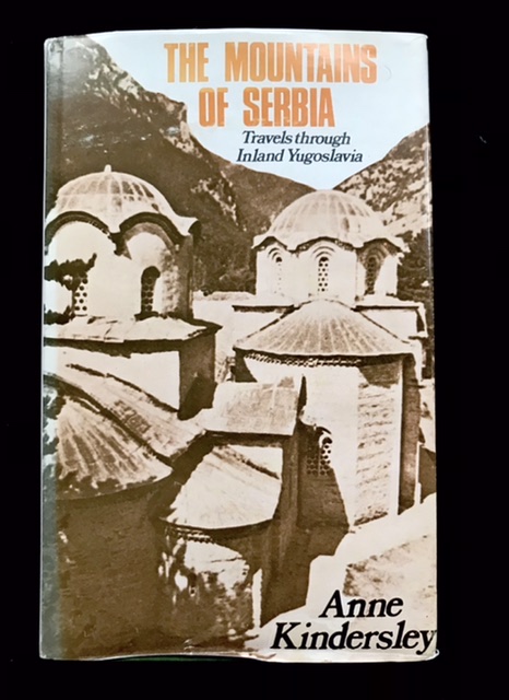 The Mountains Of Serbia by Anne Kindersley