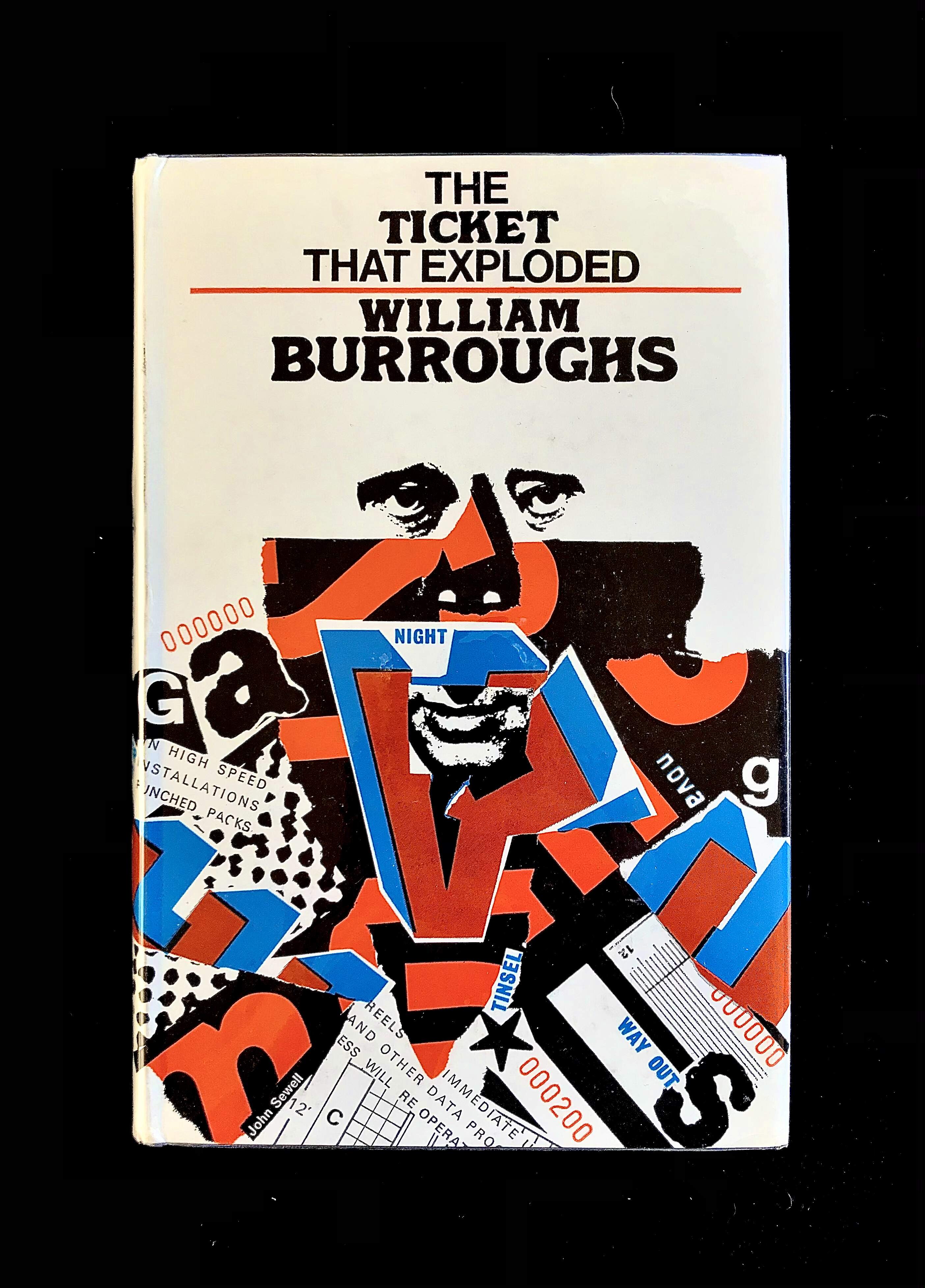 The Ticket That Exploded by William Burroughs