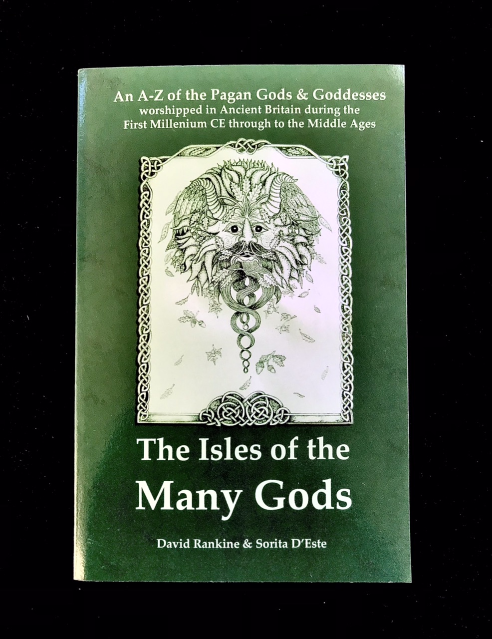 The Isle Of Many Gods by David Rankine & Sorita D'Este